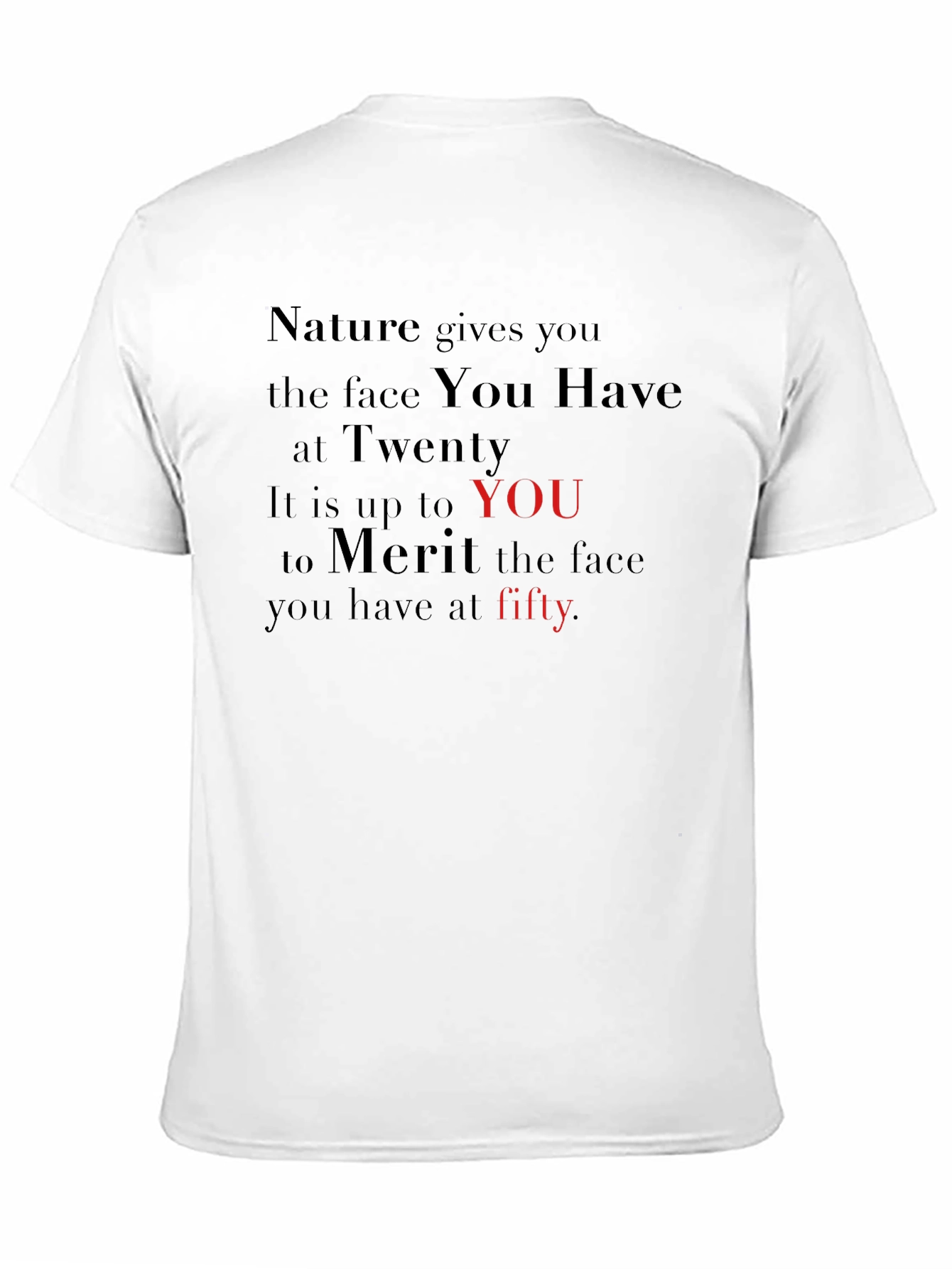 Nature Gives You Motivational T-Shirt