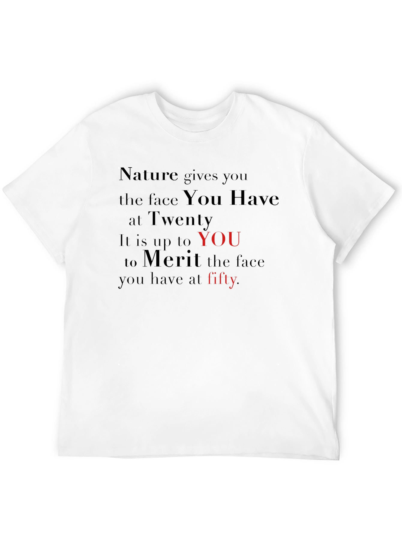 Nature Gives You Motivational T-Shirt