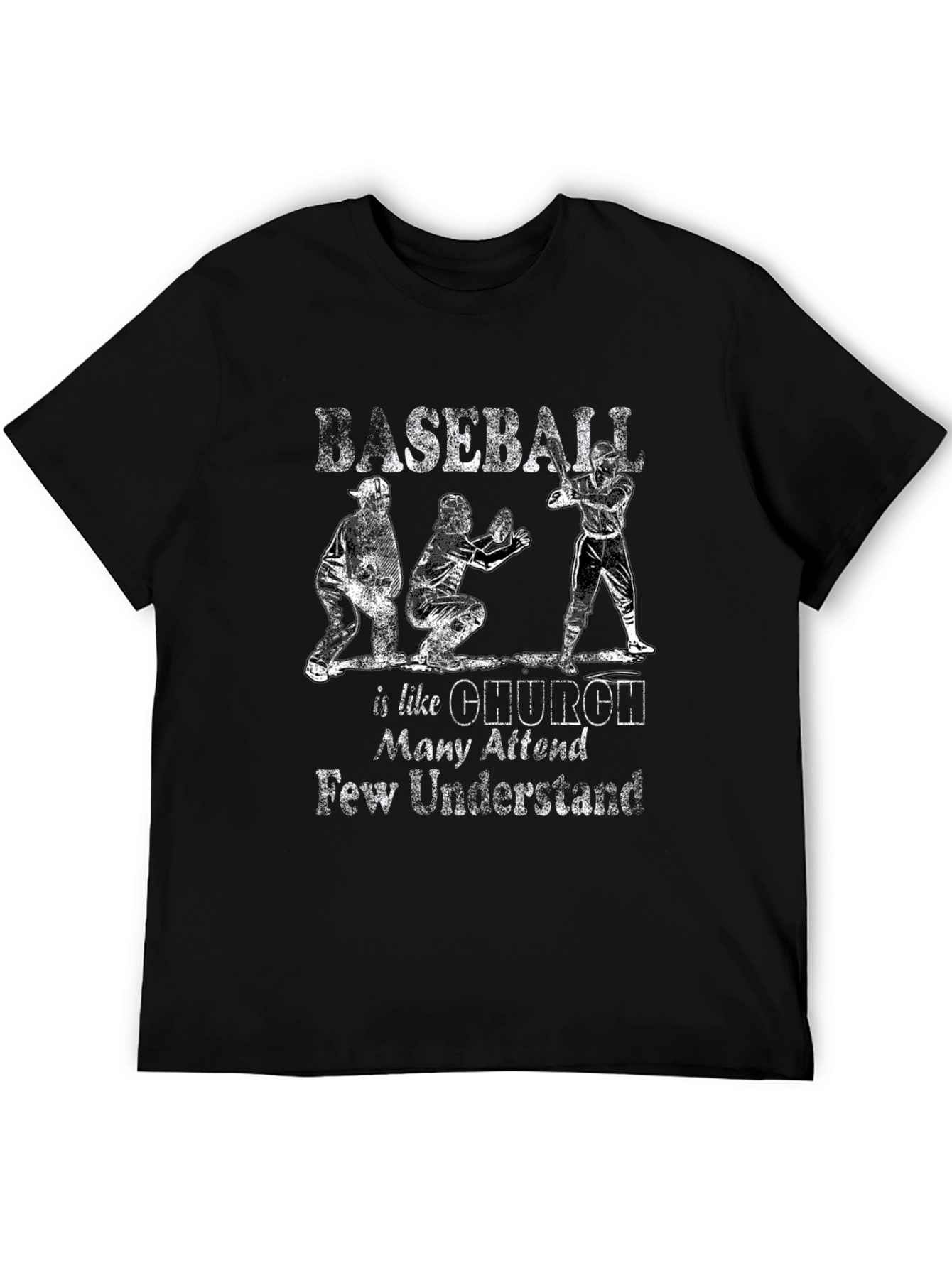 Baseball Like Church T-Shirt - Many Attend Few Understand