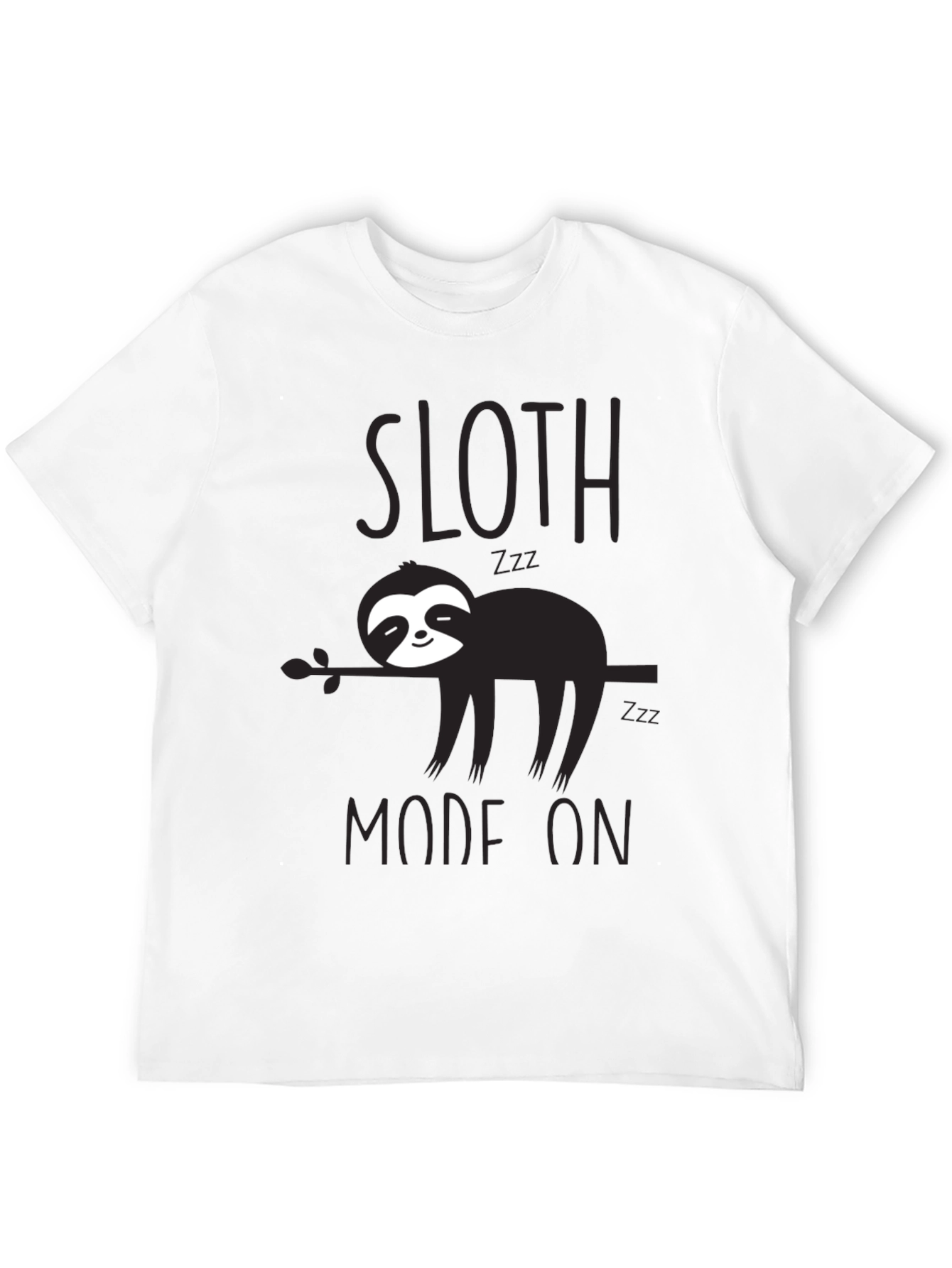 Sloth Mode On Black T-Shirt