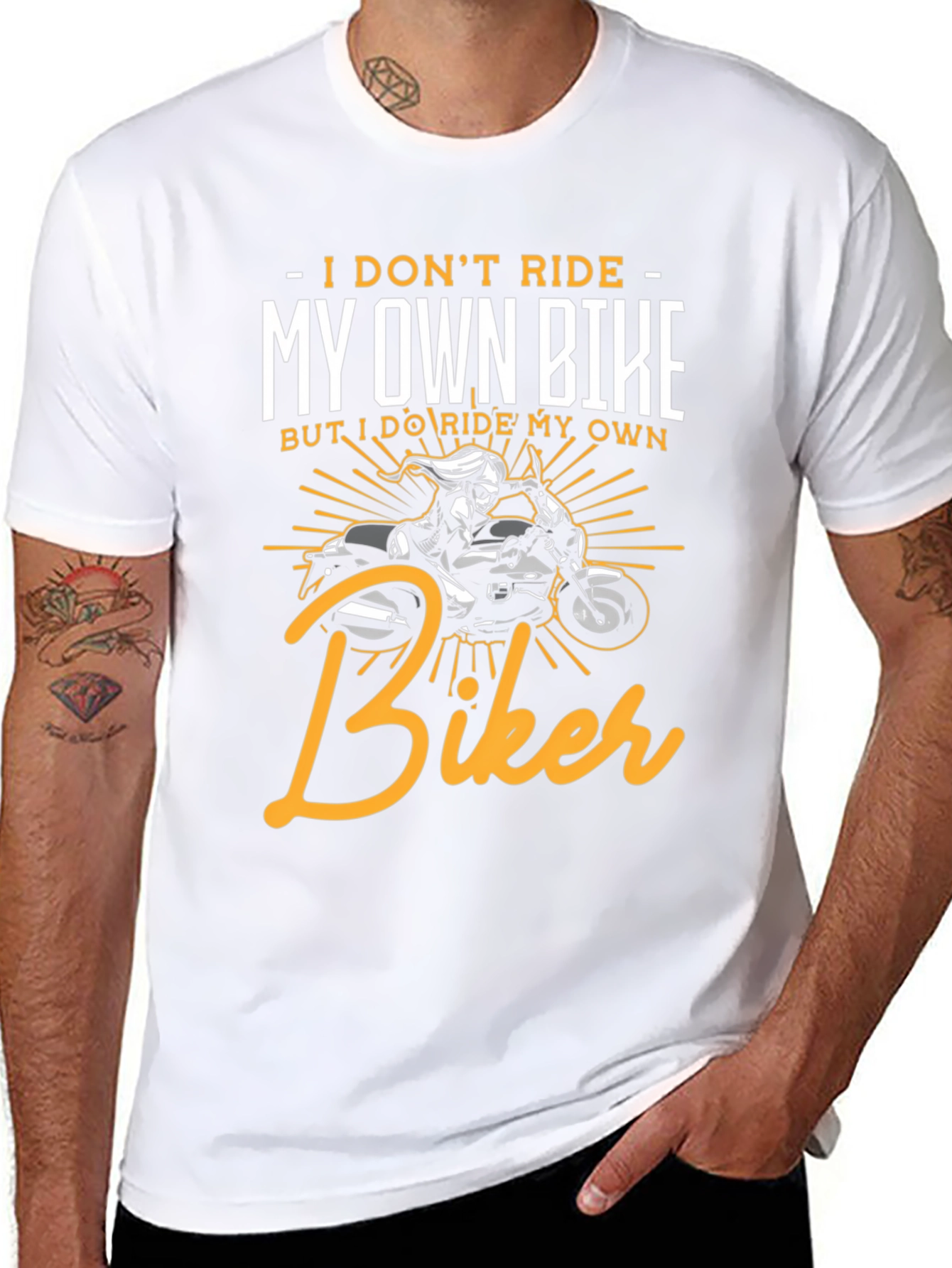 I Dont Ride My Own Bike Biker T-Shirt