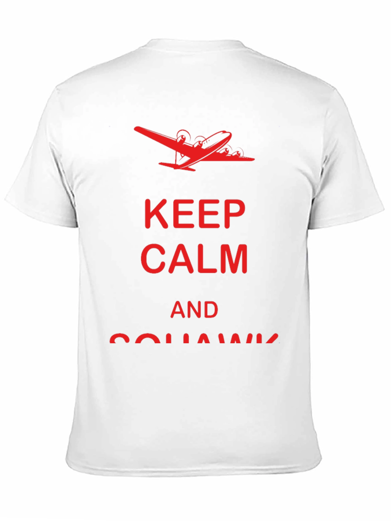 Keep Calm and Squawk T-Shirt