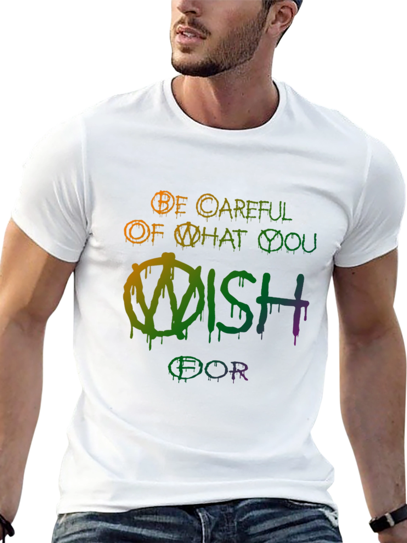 Be Careful What You Wish For Graphic Tee