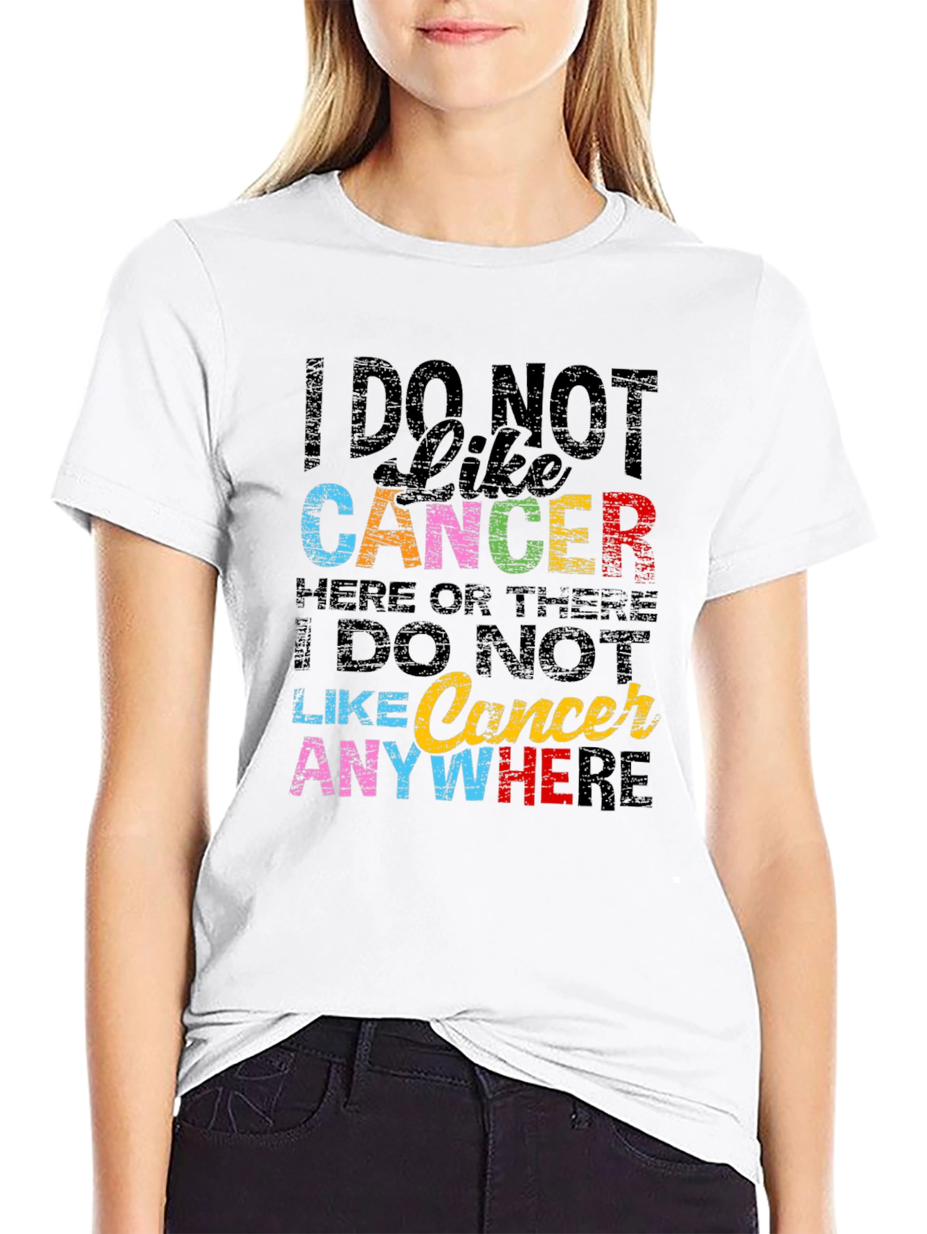 I DO NOT Like Cancer Awareness T-Shirt