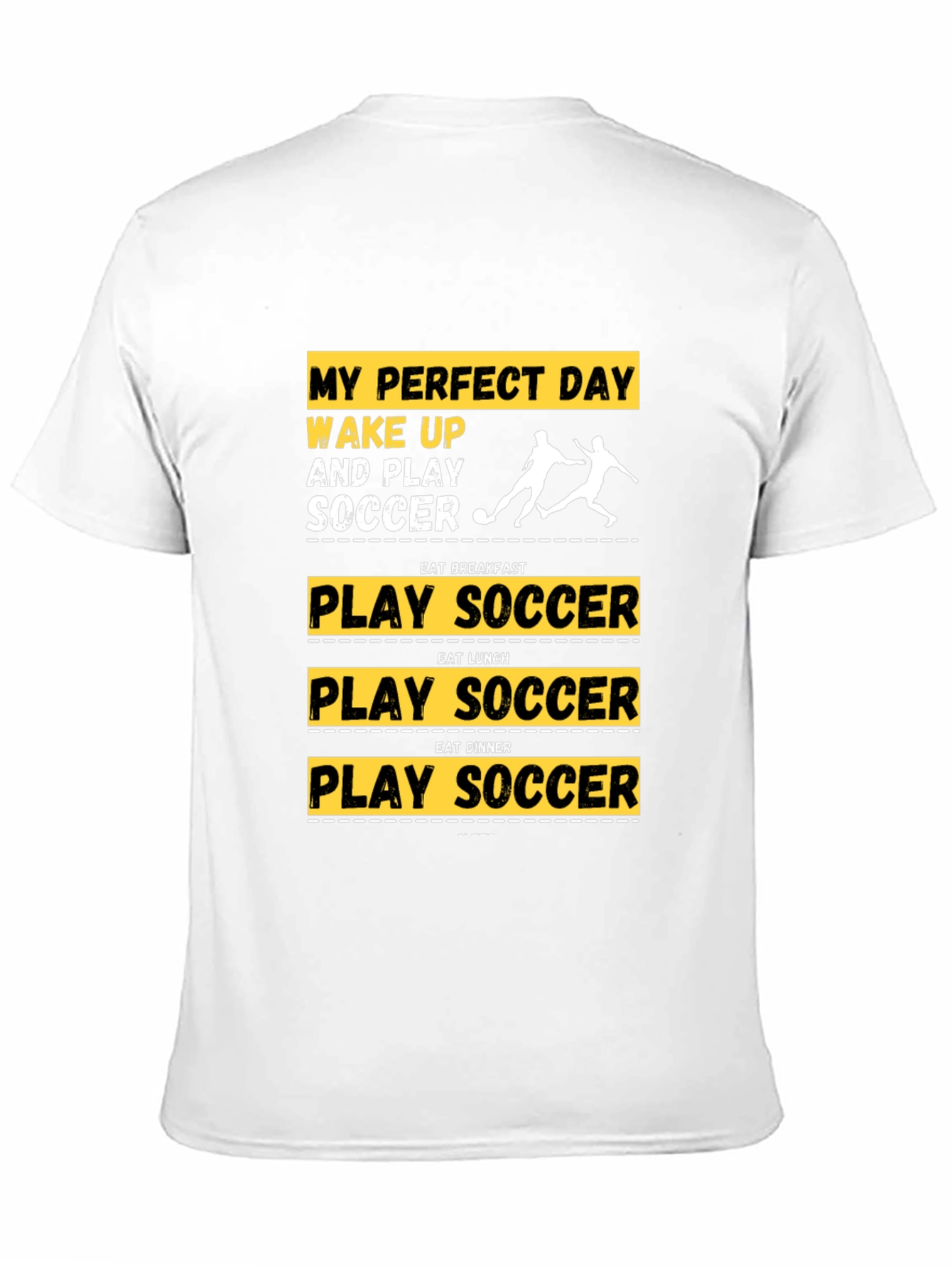 Soccer Lovers T-Shirt - My Perfect Day Tee