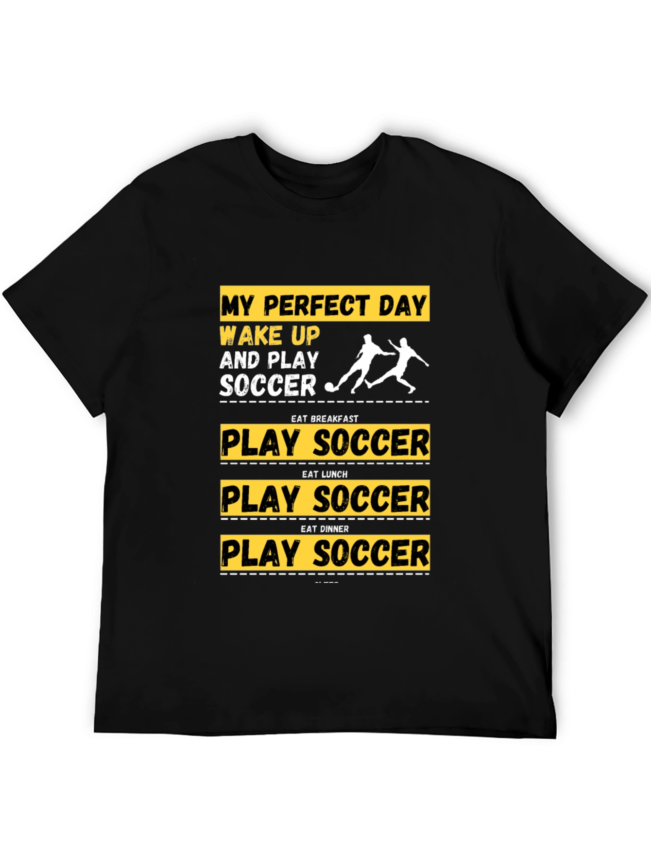 Soccer Lovers T-Shirt - My Perfect Day Tee