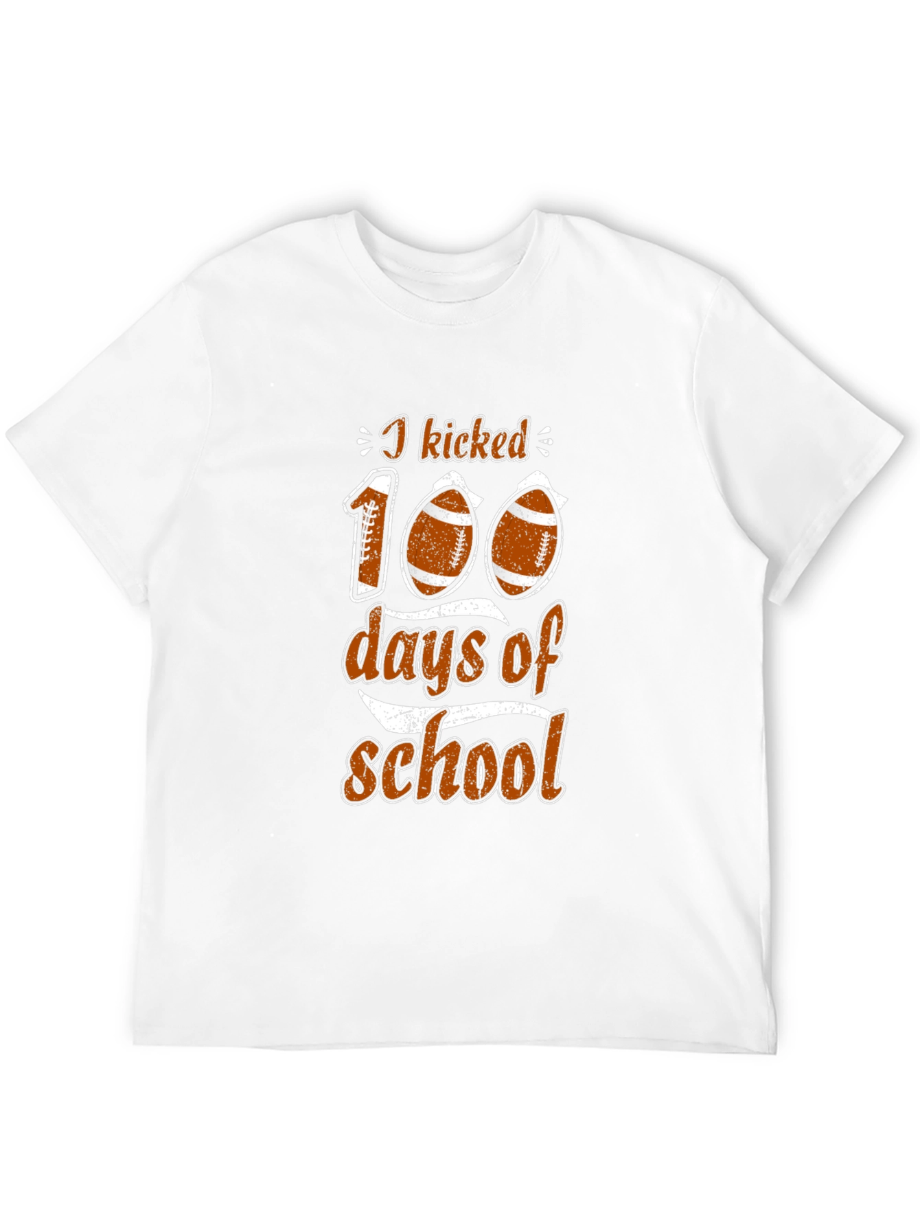 I Kicked 100 Days of School Football T-Shirt