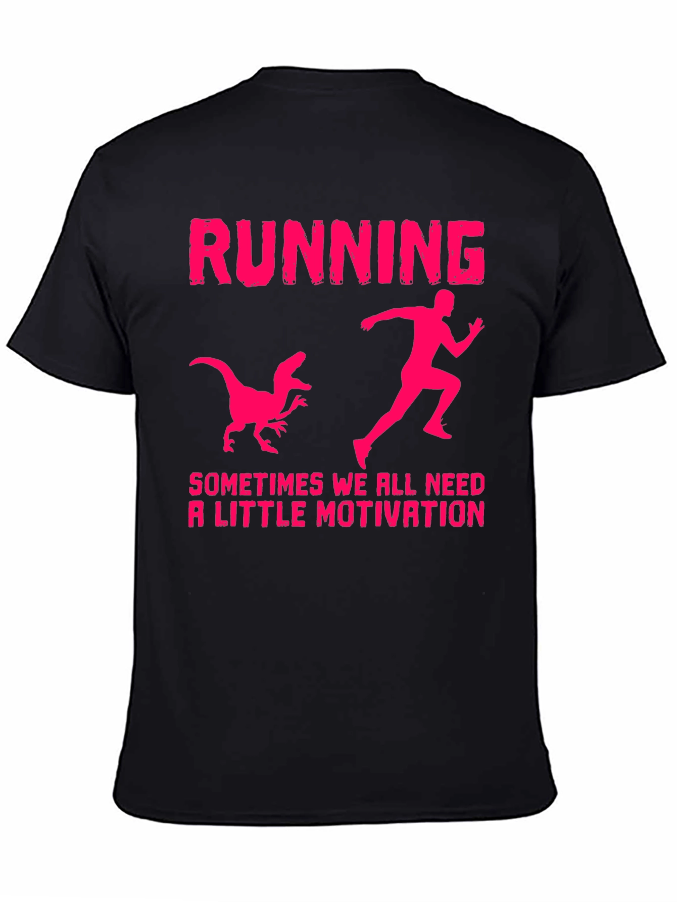 Running Motivation T-Shirt