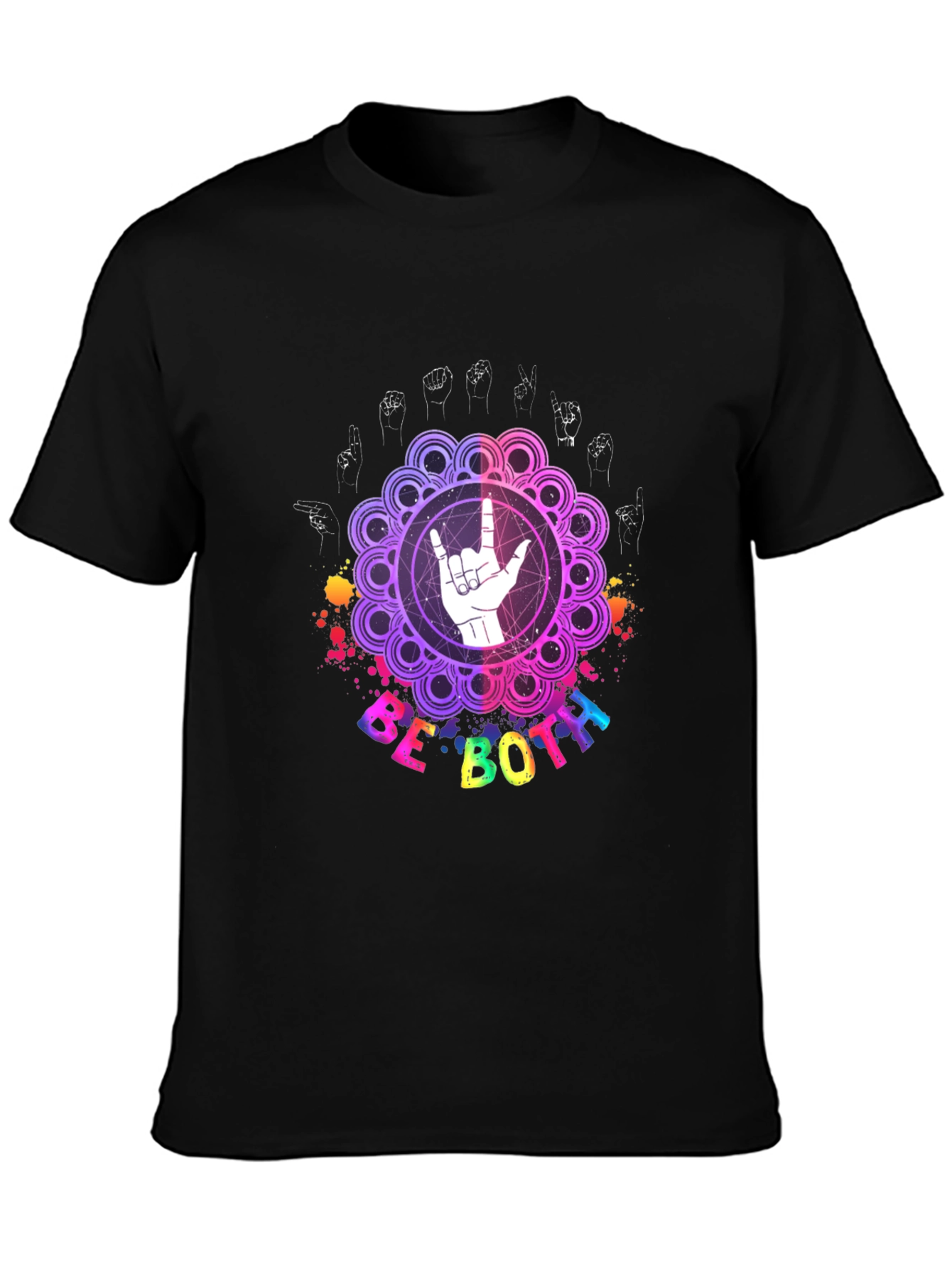 Be Both Sign Language T-Shirt