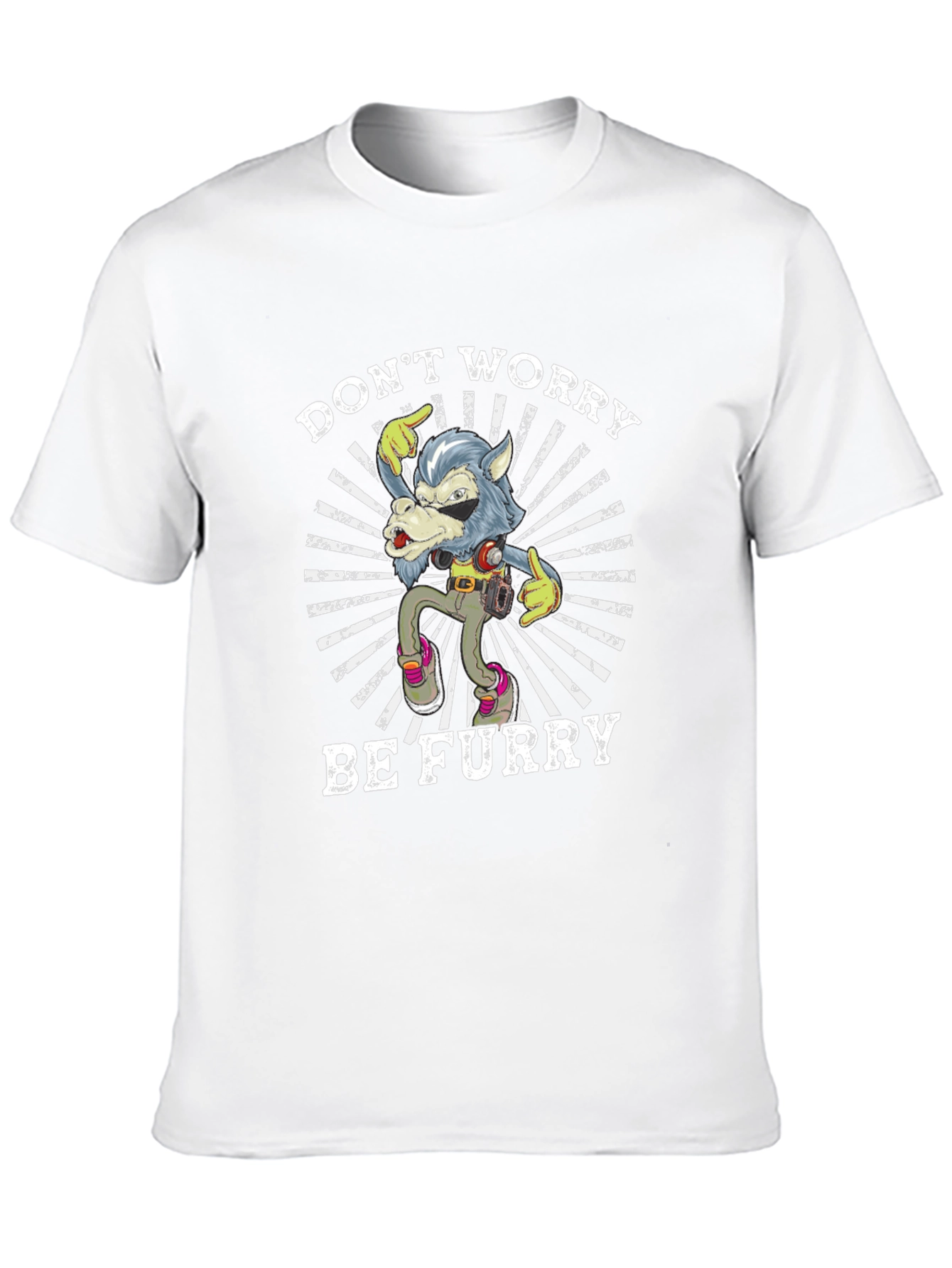 Dont Worry Be Furry T-Shirt Wolf Design