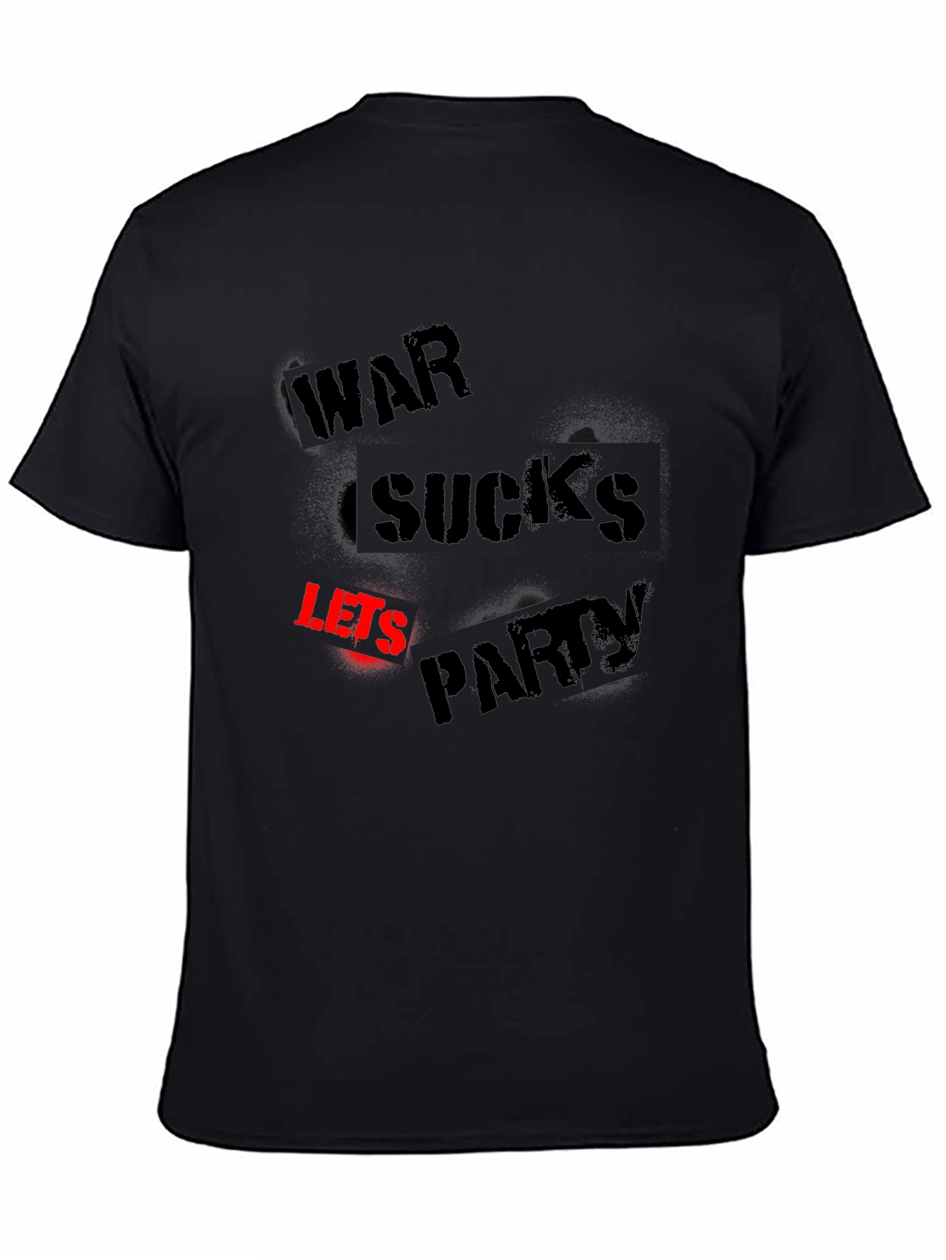 War Sucks Lets Party Black Graphic Tee