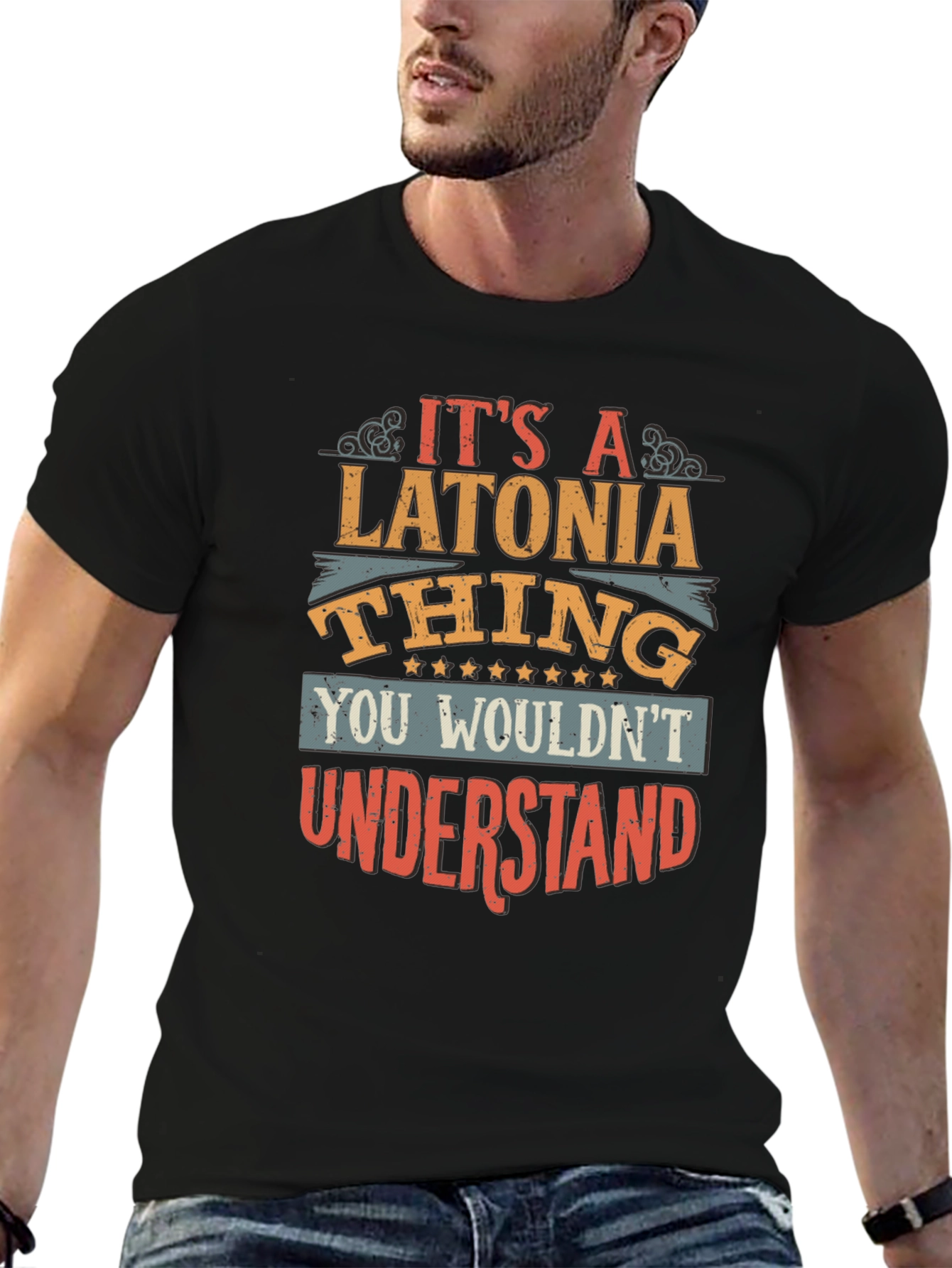 Latonia Thing T-Shirt - You Wouldnt Understand