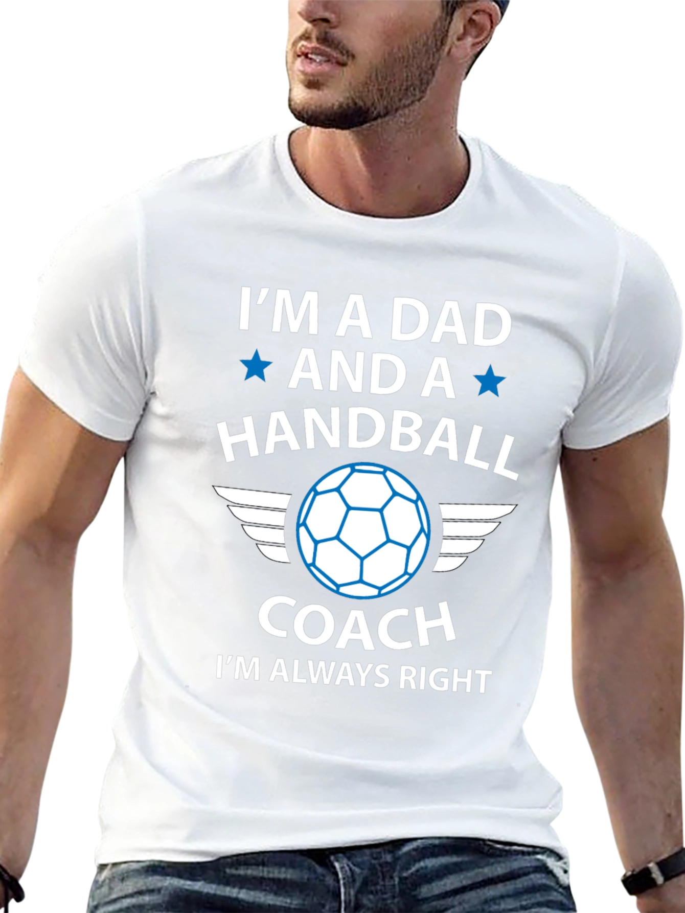 Handball Dad Coach T-Shirt - Always Right!