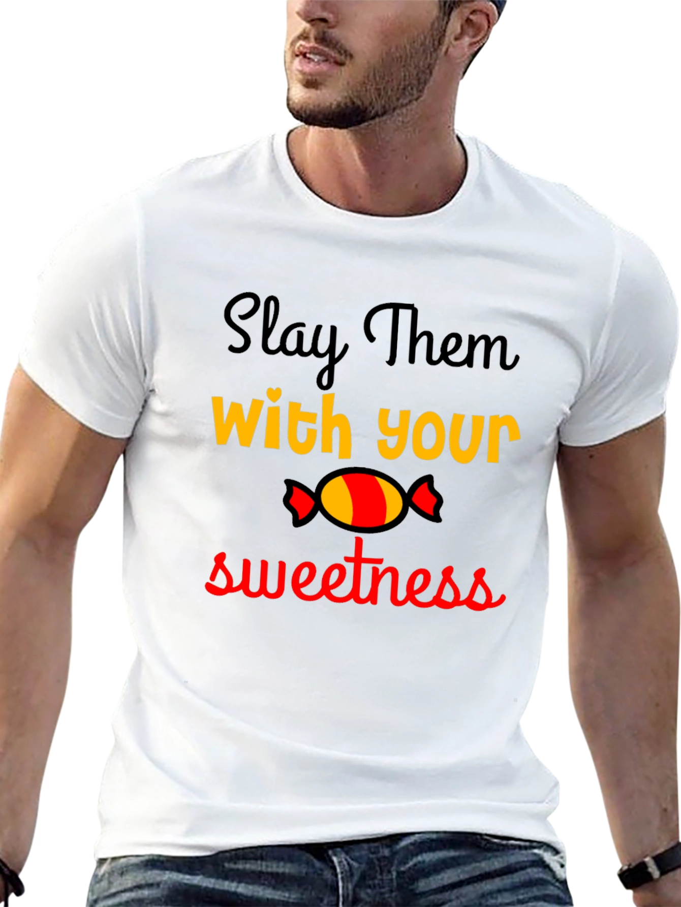 Slay Them With Your Sweetness T-Shirt