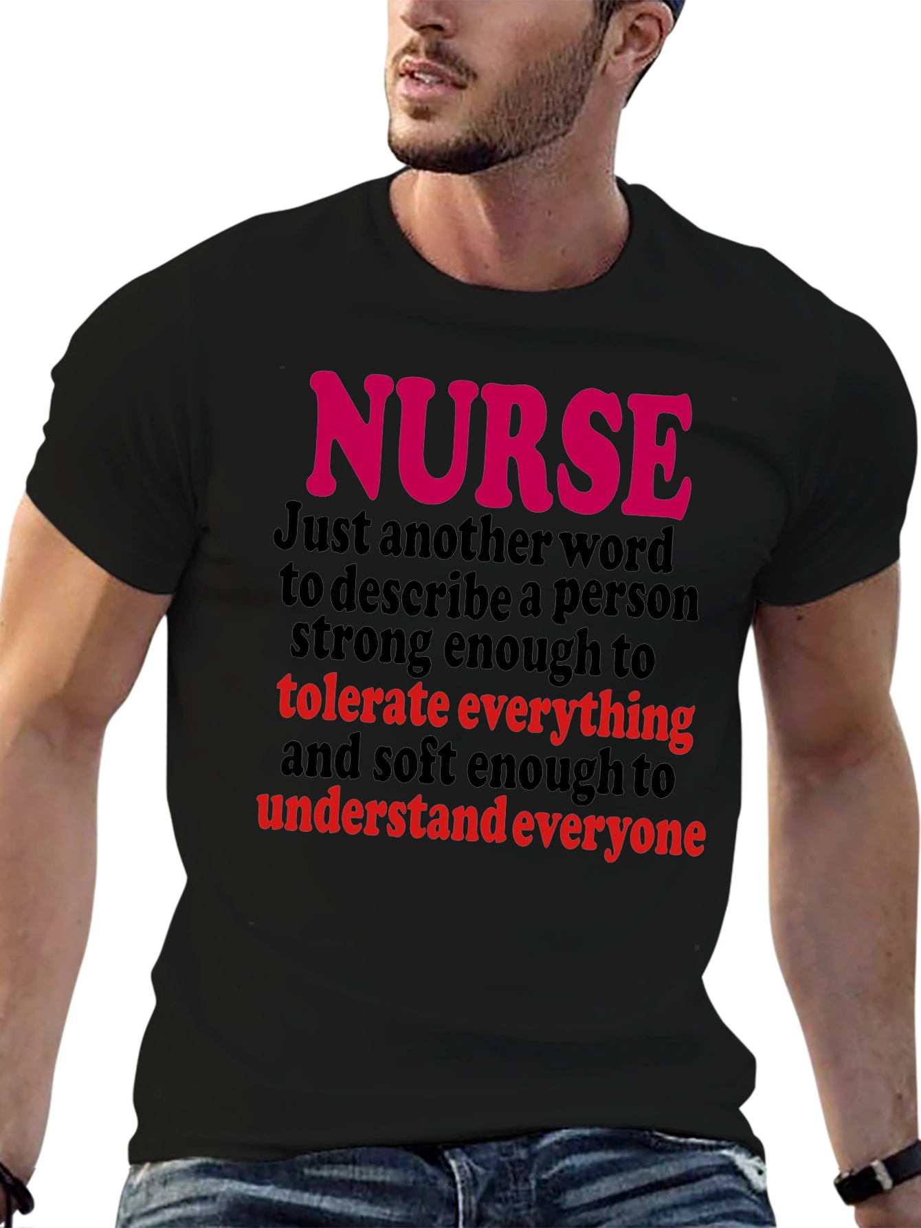 Nurse T-Shirt - Tolerate Everything Understand Everyone