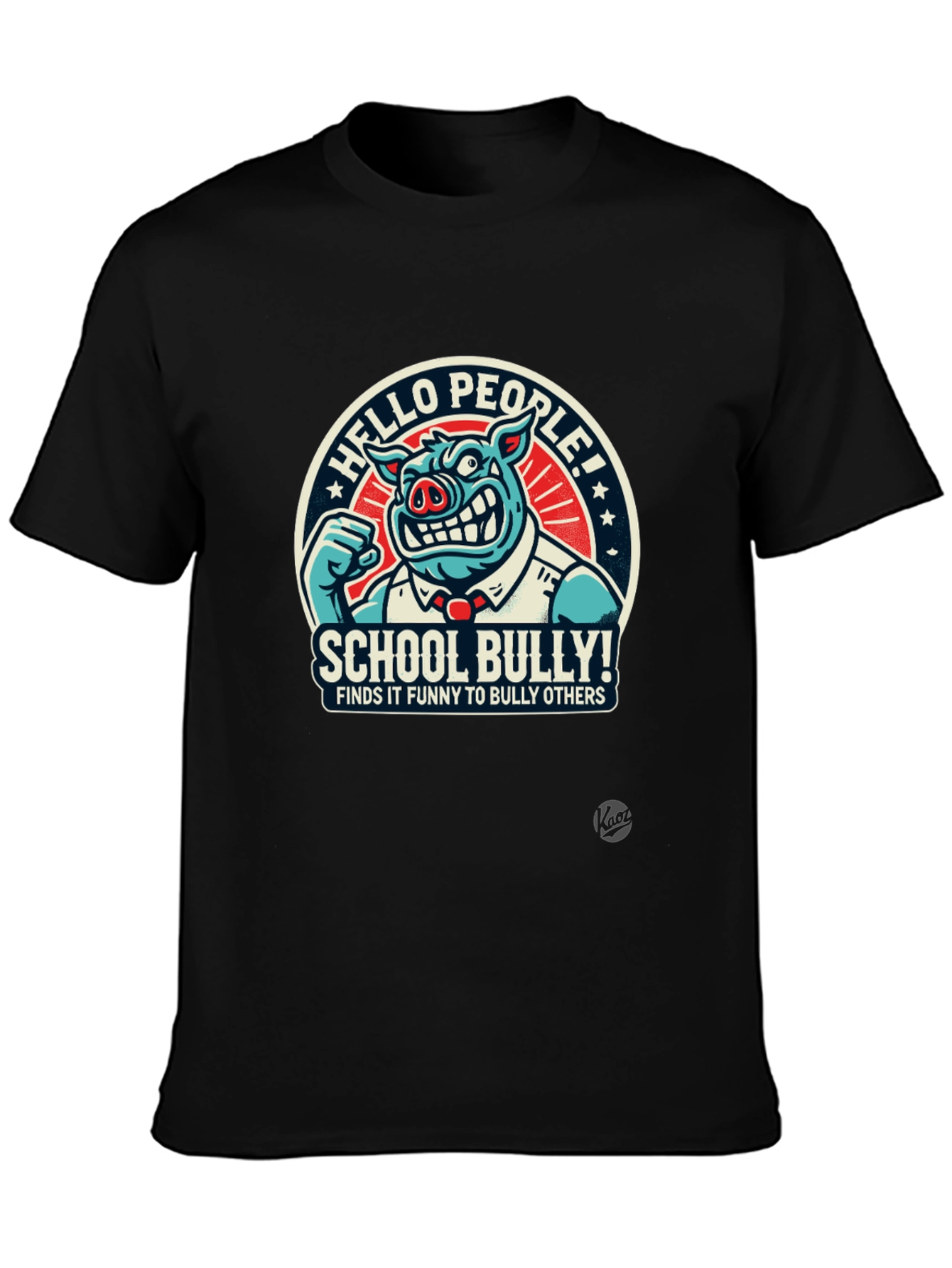 School Bully T-Shirt - Funny Bully Graphic Tee