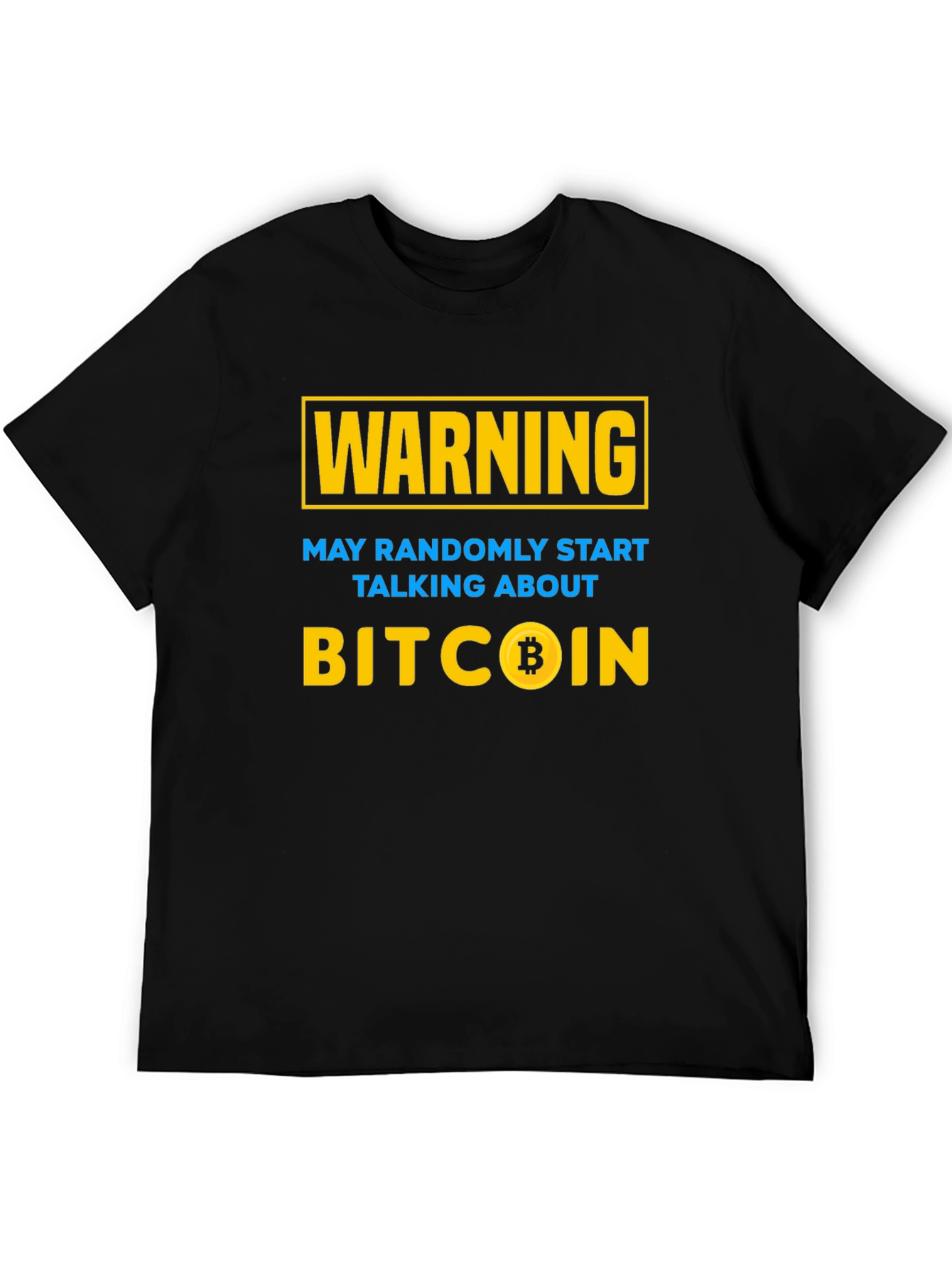 Bitcoin Warning T-Shirt - Crypto Investor Tee