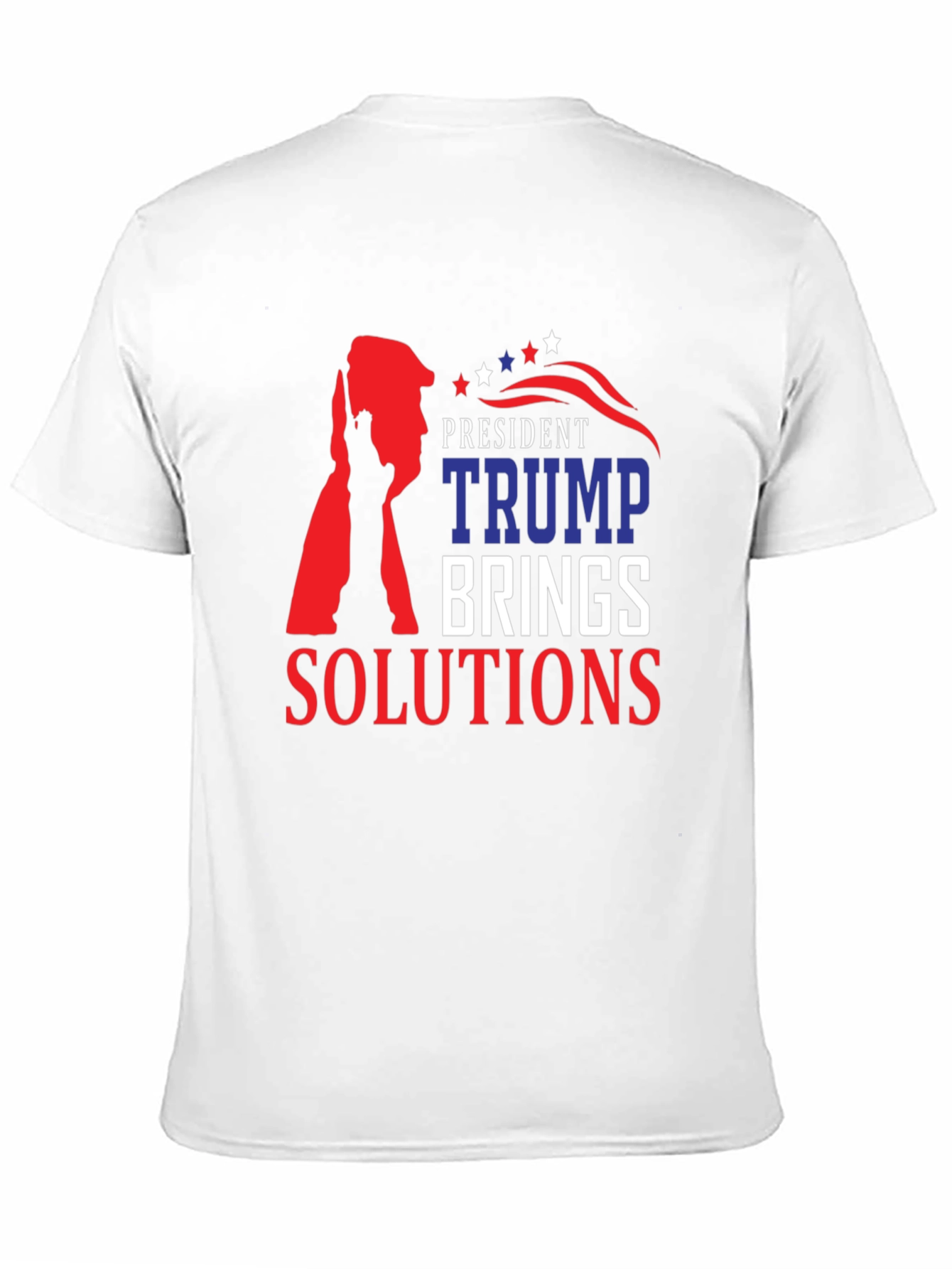 President Trump Brings Solutions T-Shirt