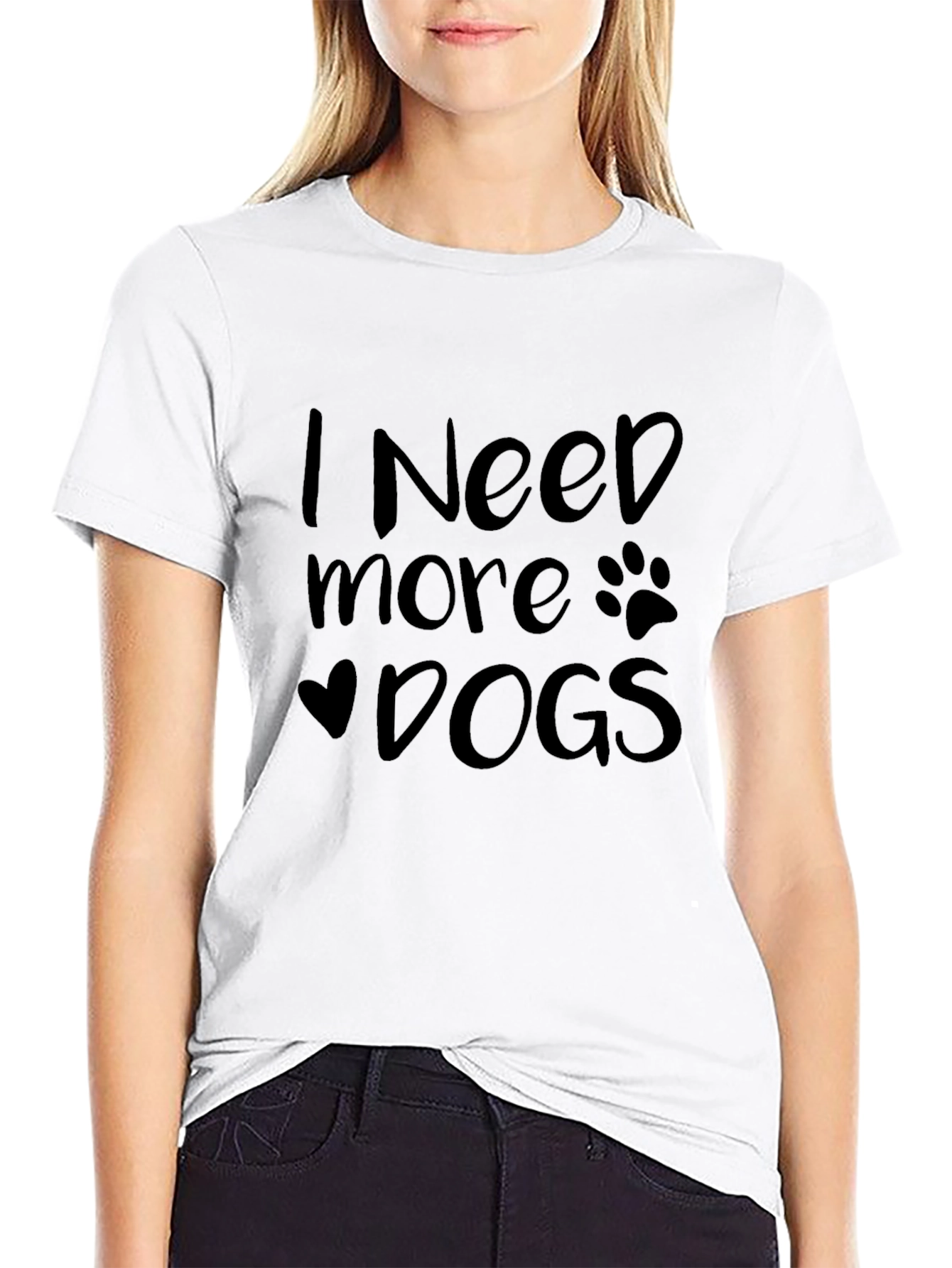 I Need More Dogs Graphic T-Shirt