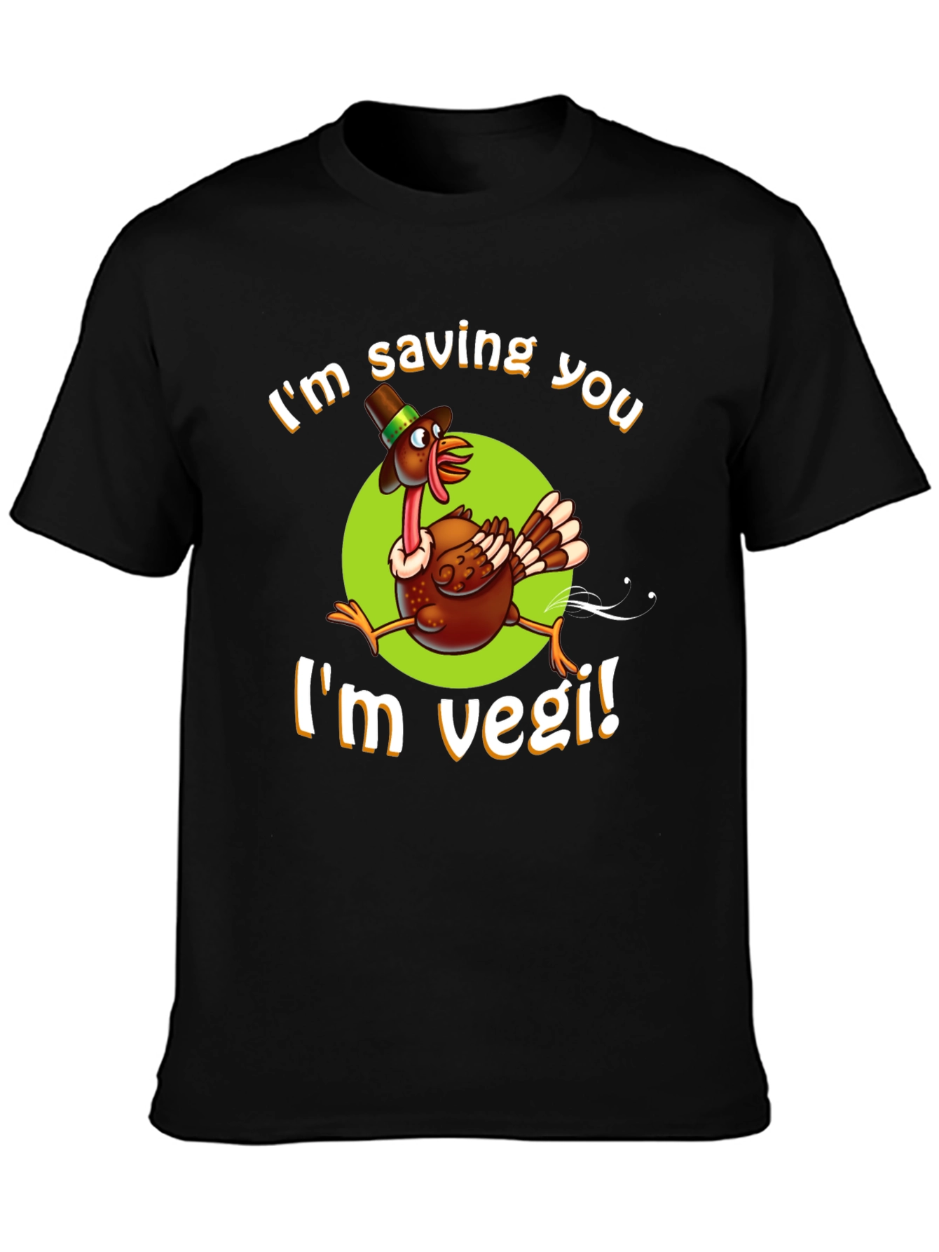 Im Saving You Im Vegi! Thanksgiving T-Shirt