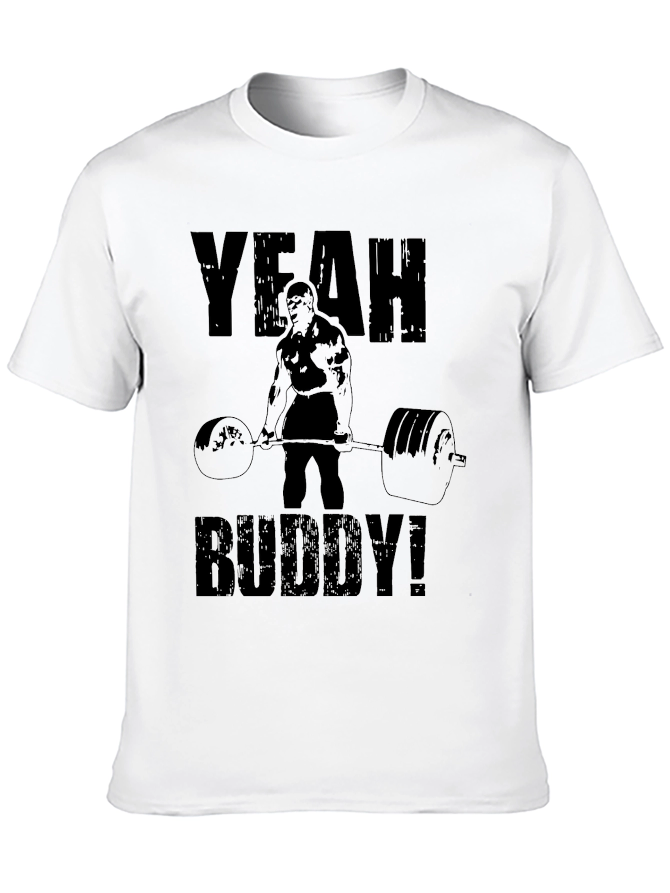 Yeah Buddy! Black T-Shirt Gym Motivation