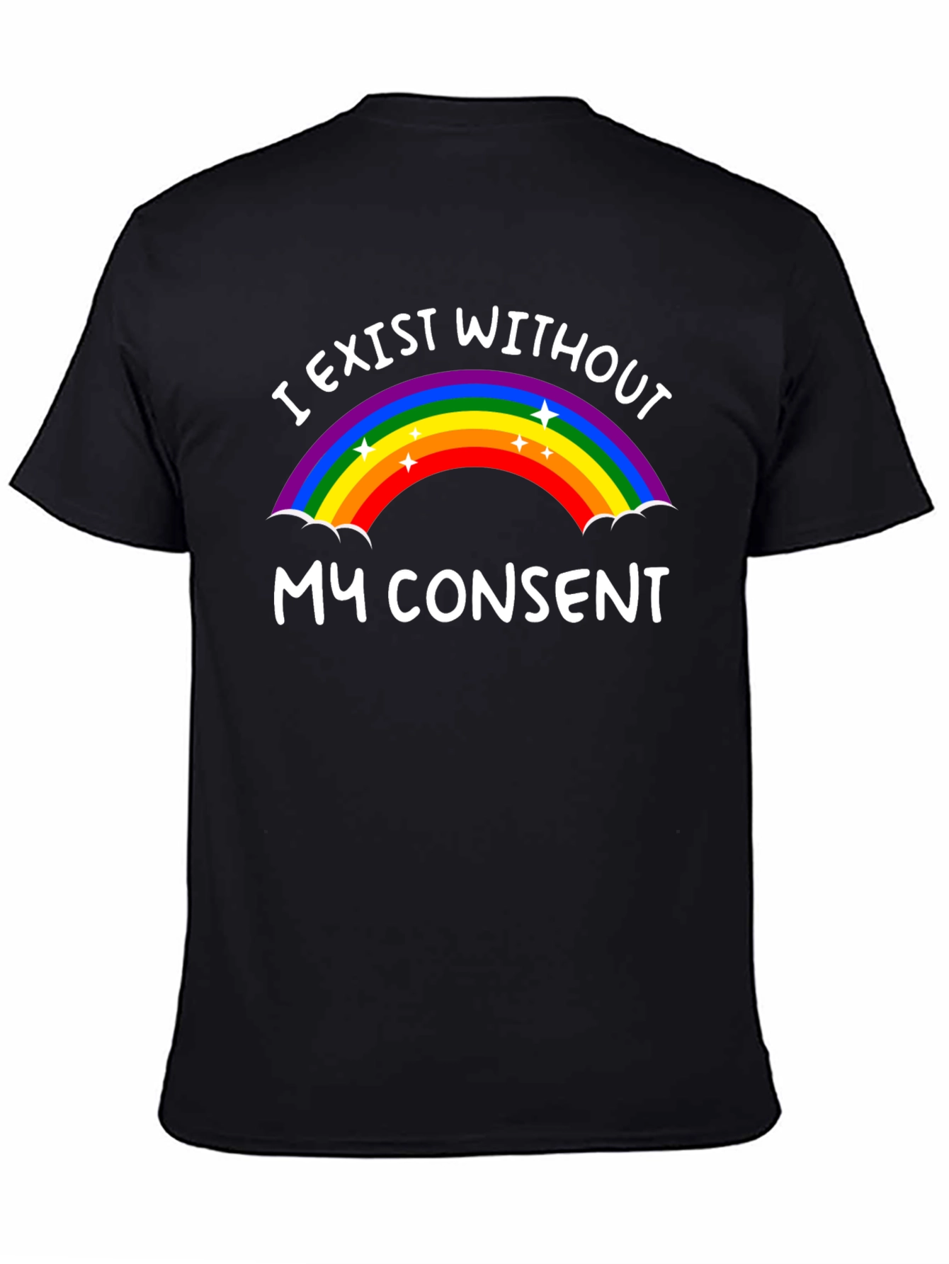 I Exist Without My Consent Rainbow Graphic Tee