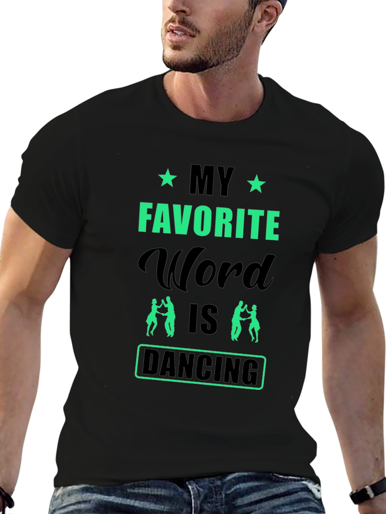 My Favorite Word is Dancing Graphic T-Shirt