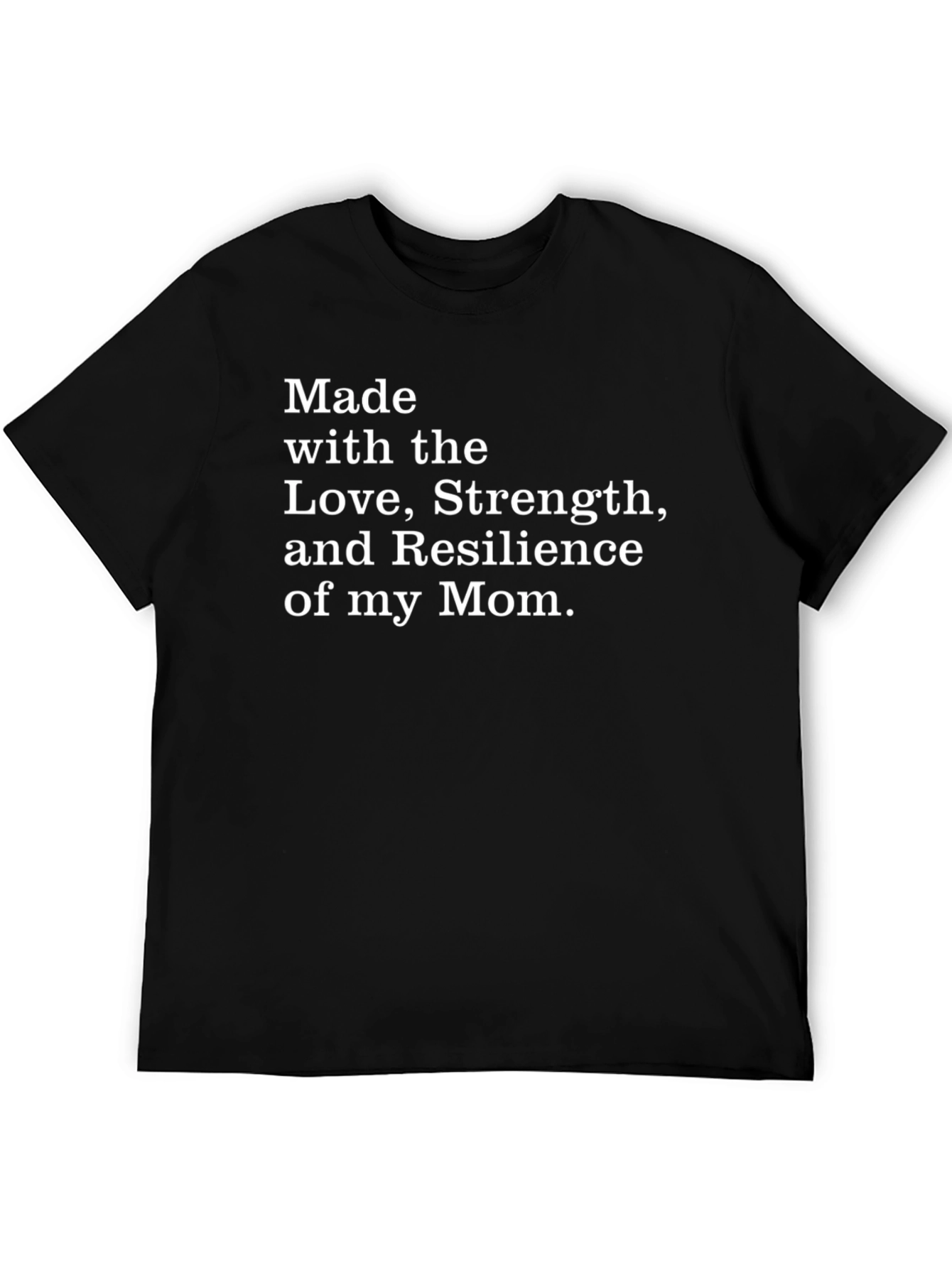 Moms Love Strength & Resilience Tee