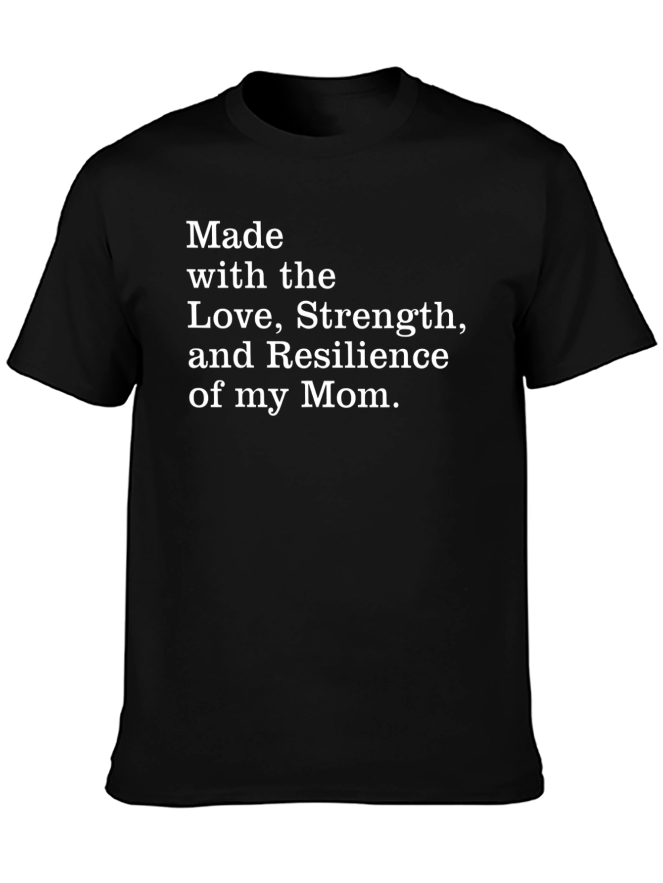 Moms Love Strength & Resilience Tee