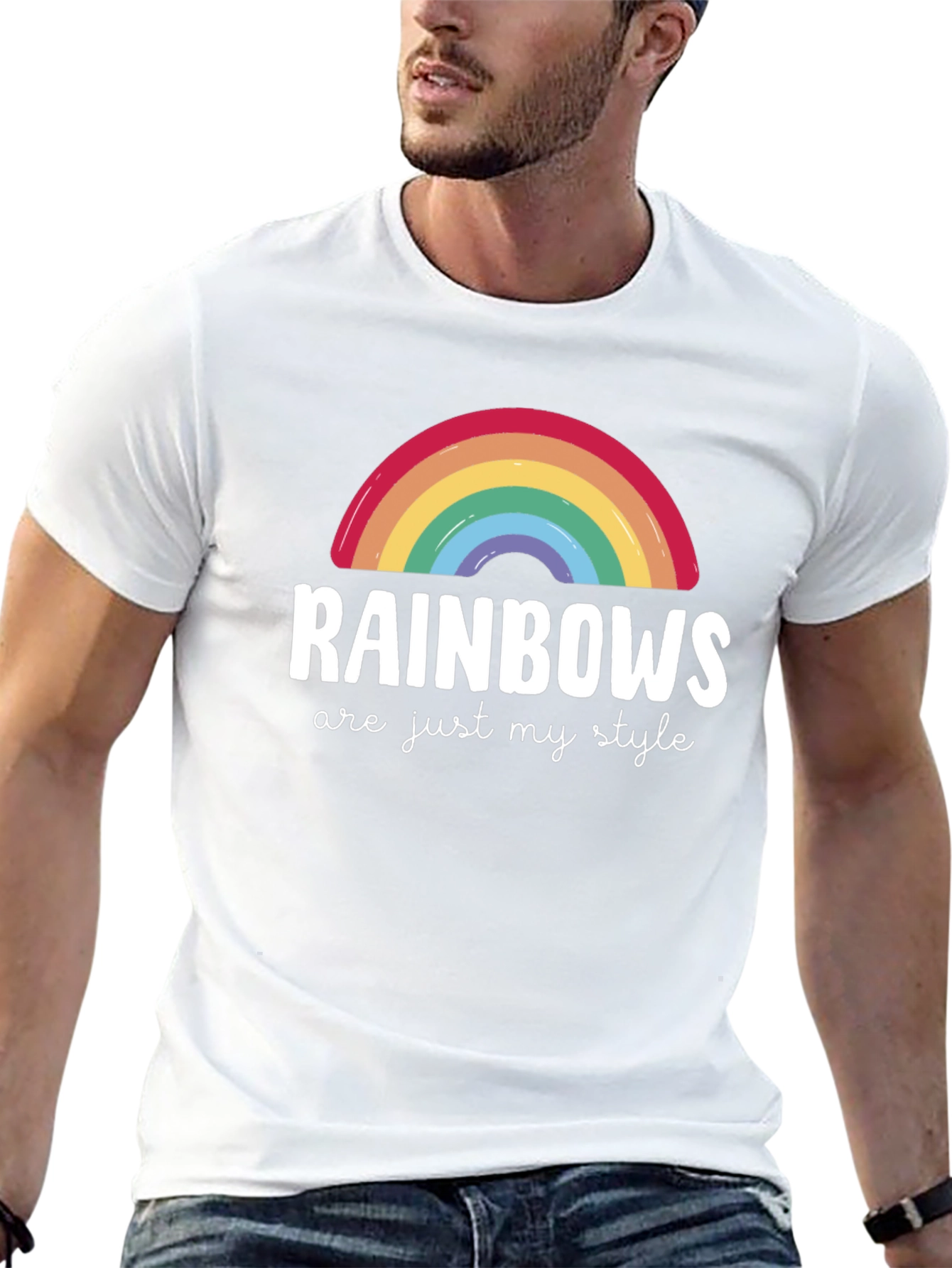 Rainbows are Just My Style T-Shirt