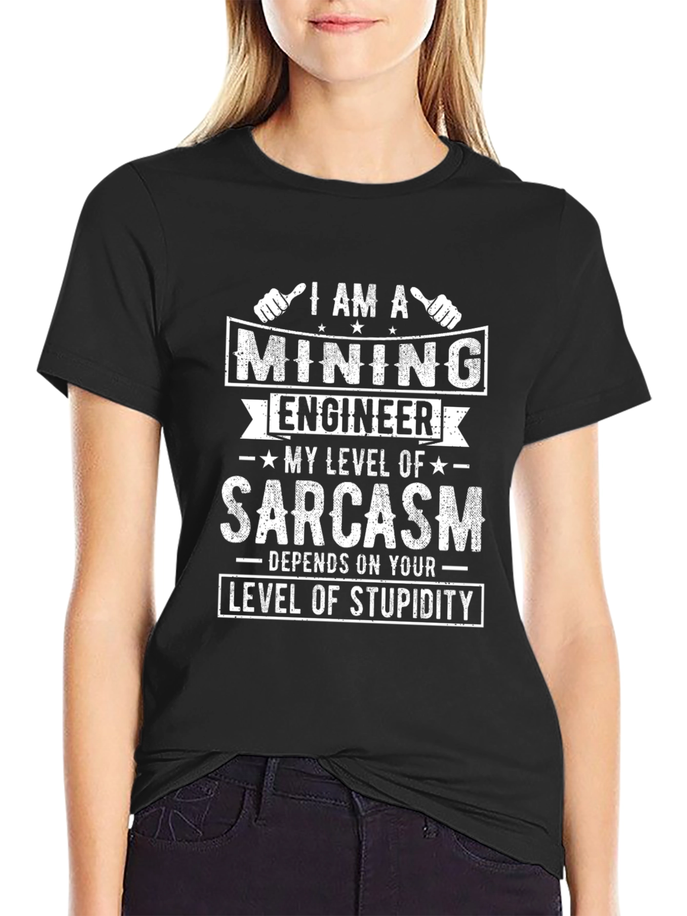 Mining Engineer Sarcasm Humor Graphic Tee