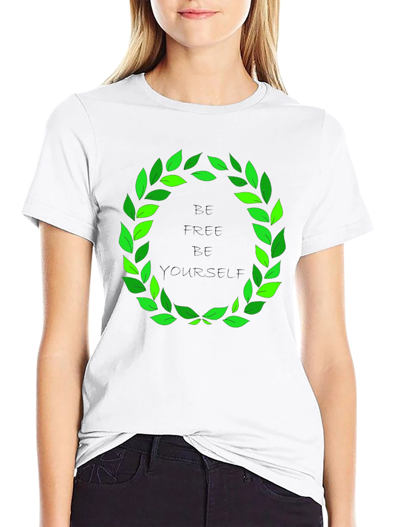 Be Free Be Yourself T-Shirt