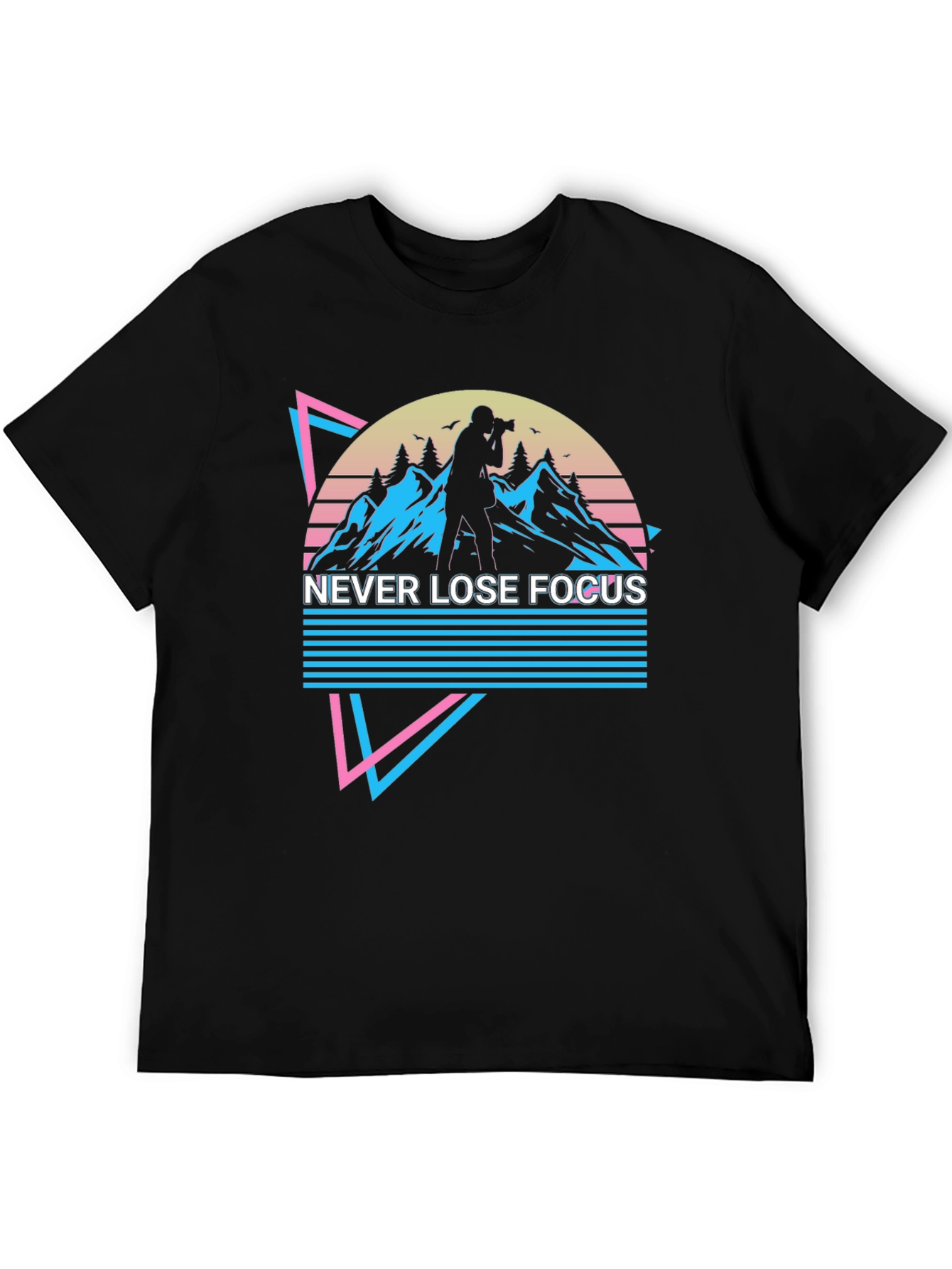 Never Lose Focus T-Shirt - Photography Retro Style