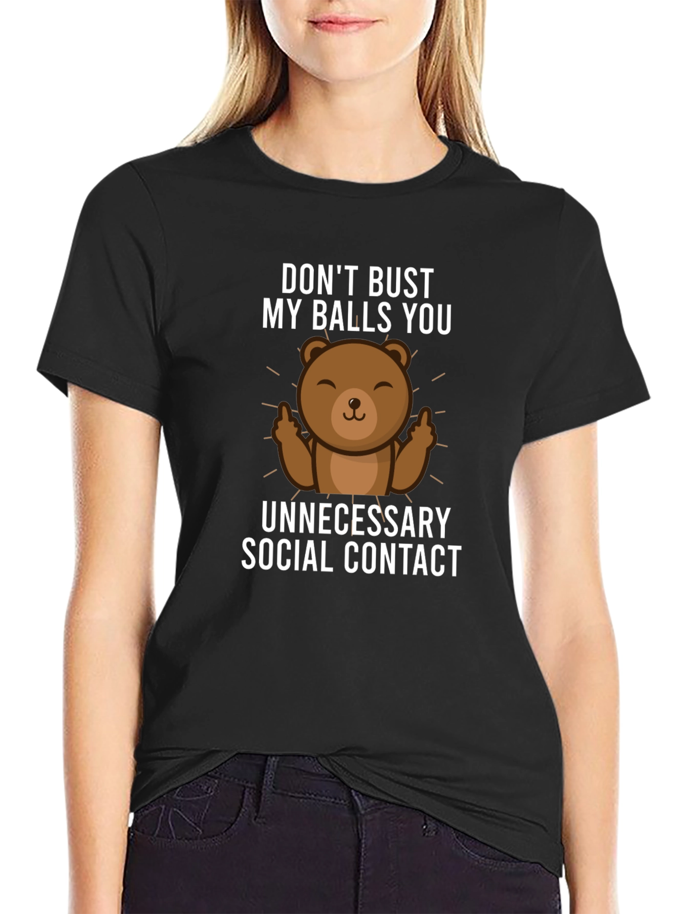 Dont Bust My Balls Bear Graphic T-Shirt