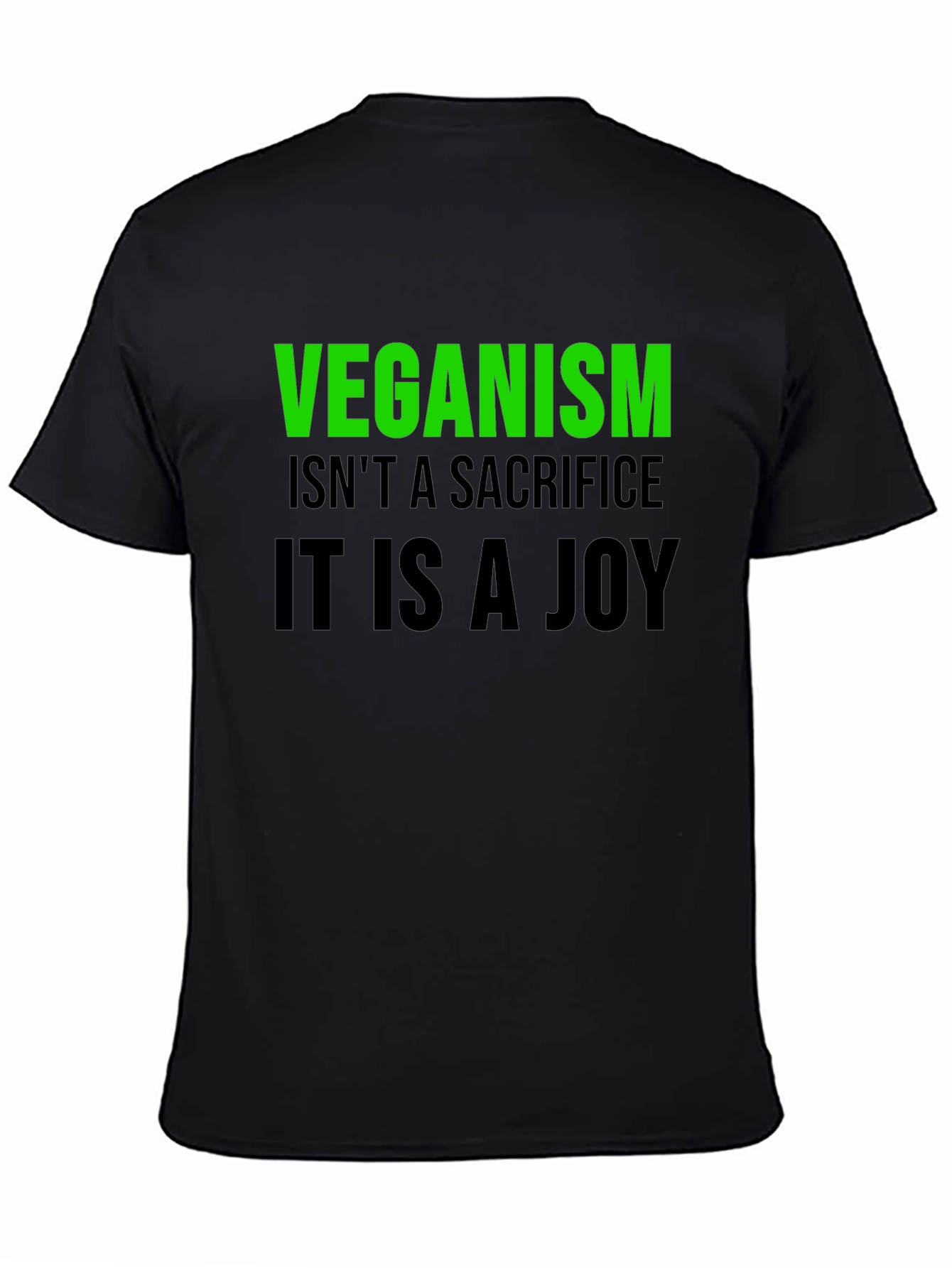 Veganism is a Joy T-Shirt