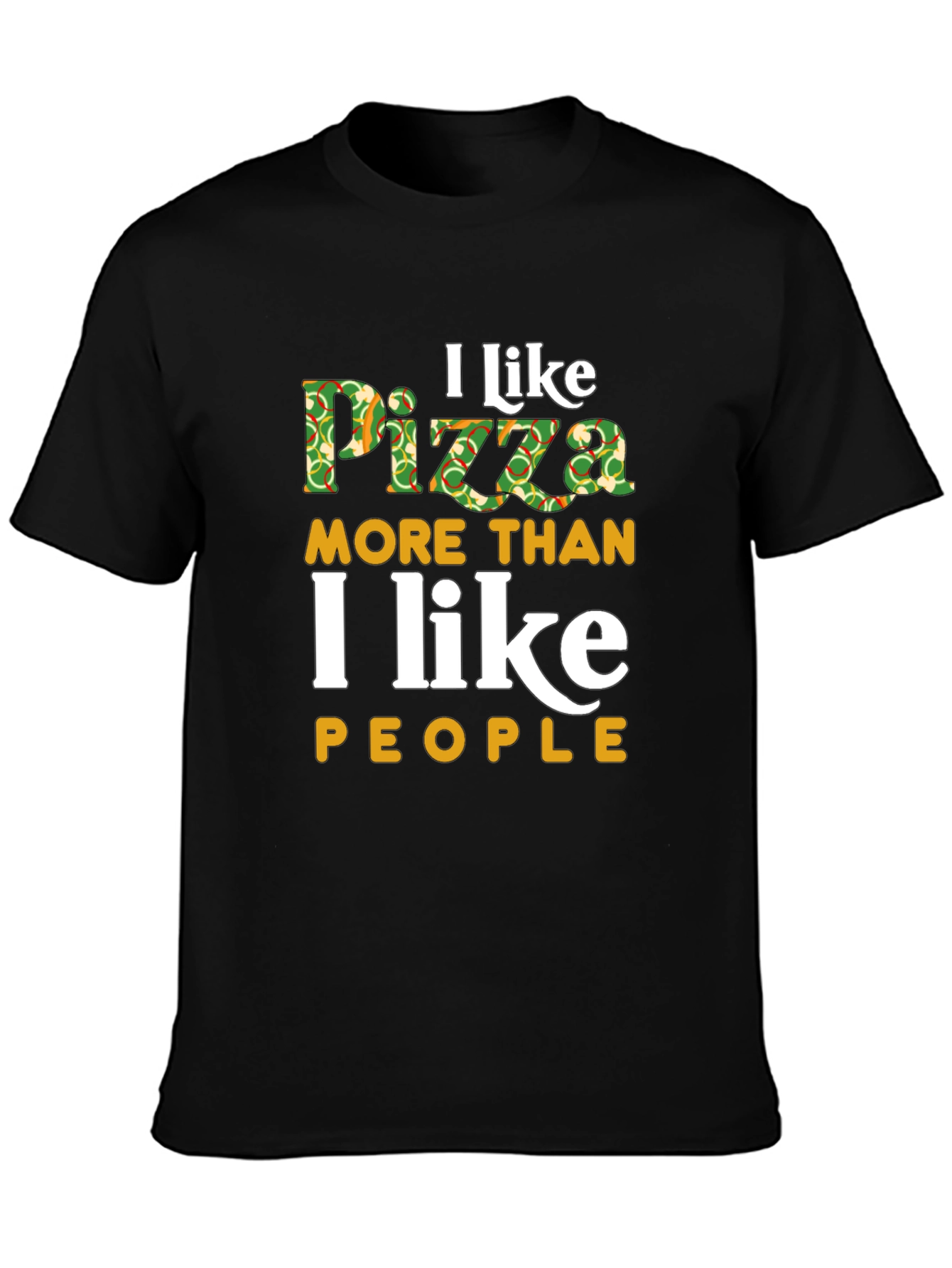 I Like Pizza More Than People T-Shirt