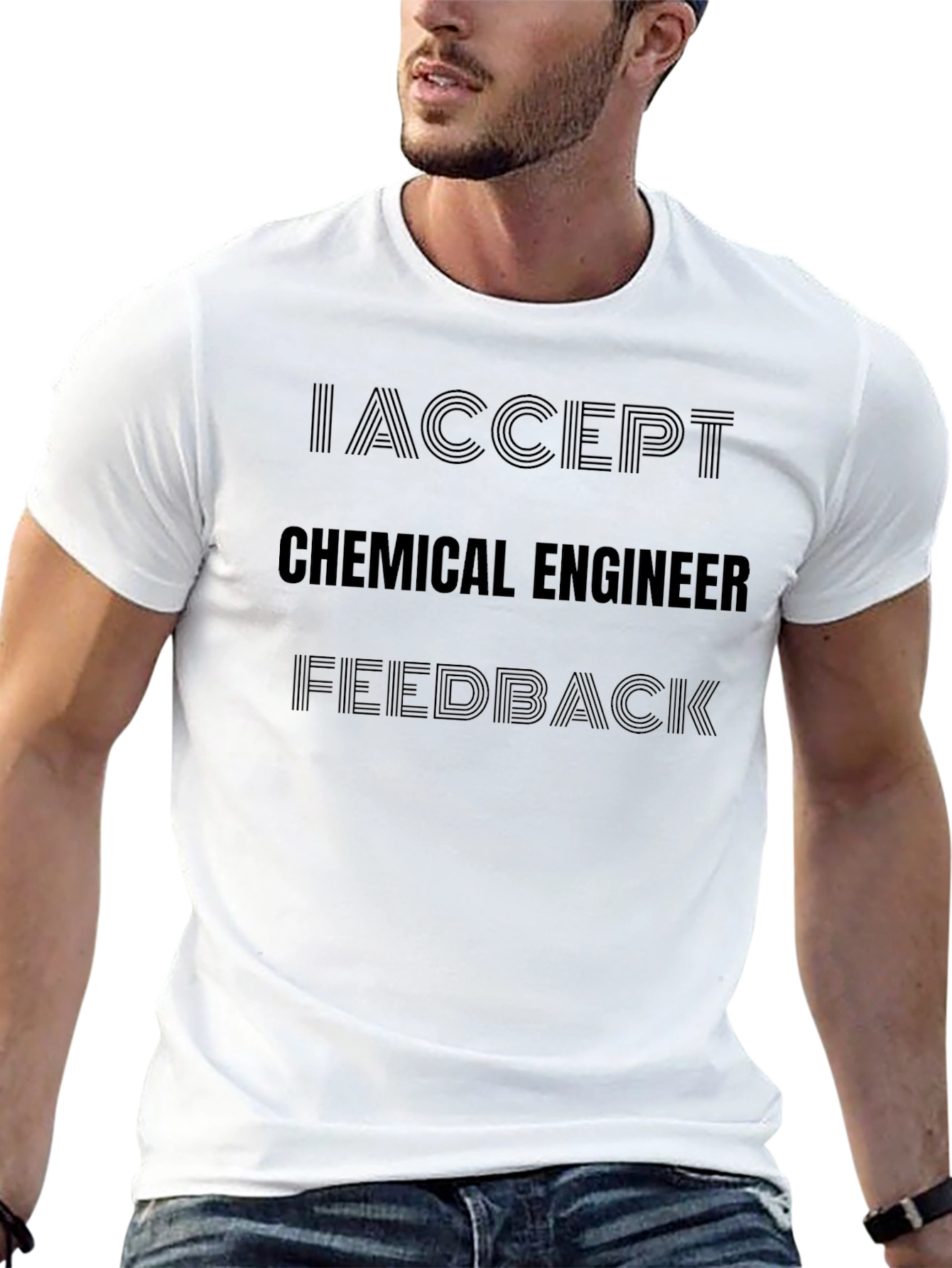I Accept Chemical Engineer Feedback Black T-Shirt