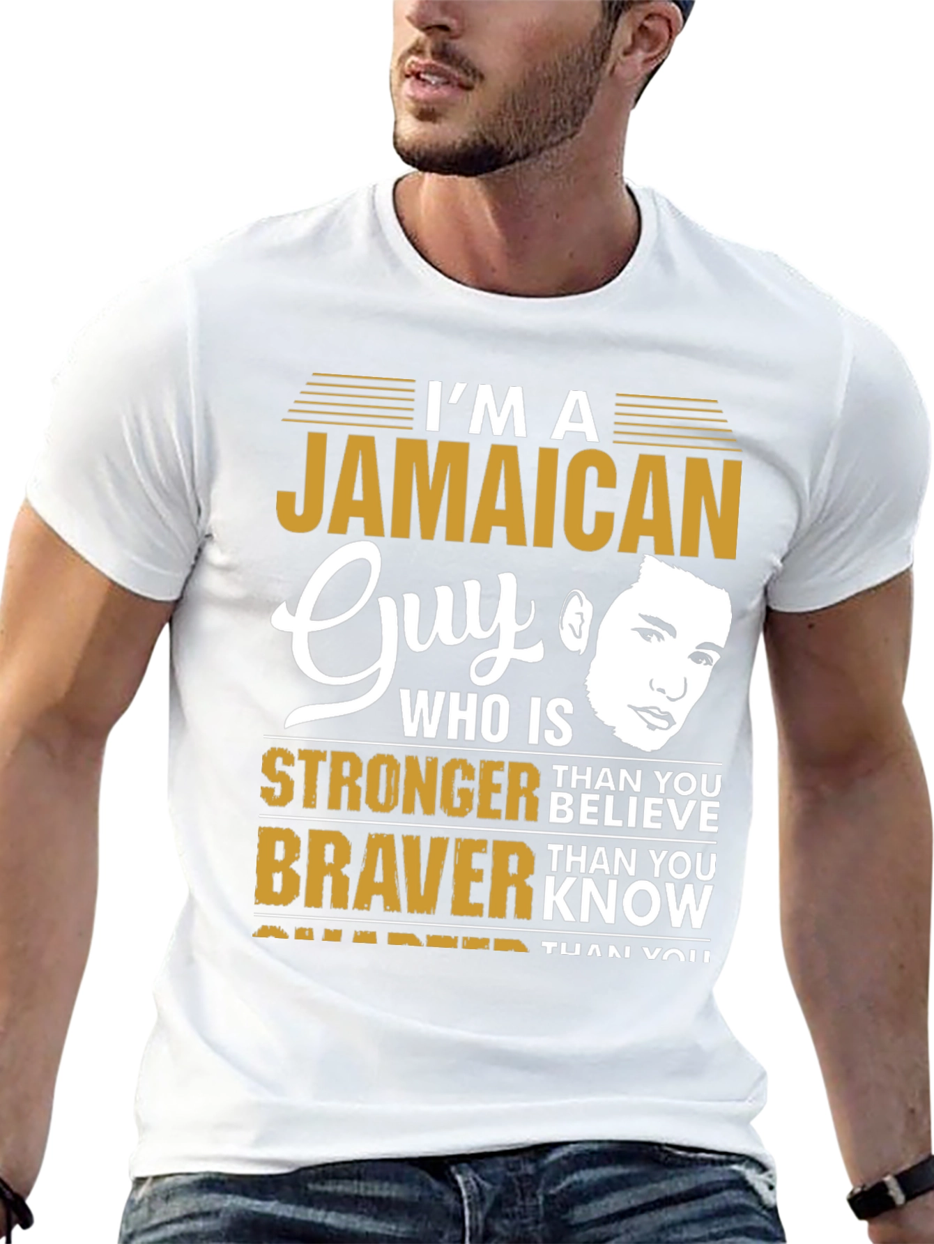 Jamaican Guy Stronger Braver Smarter T-Shirt