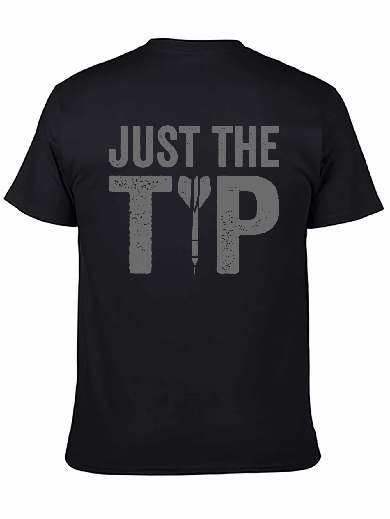 Just The Tip Dart T-Shirt