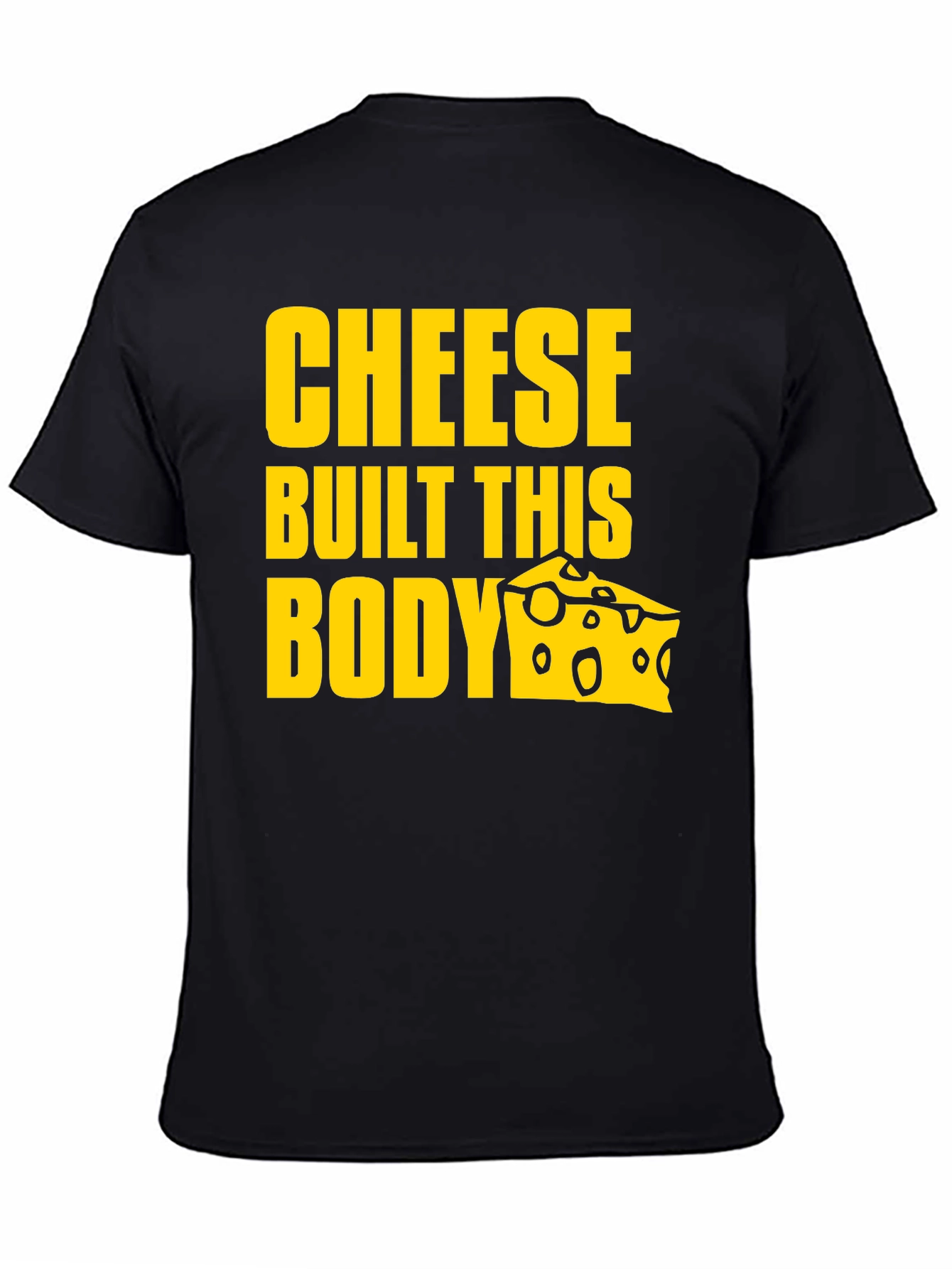 Cheese Built This Body Graphic T-Shirt