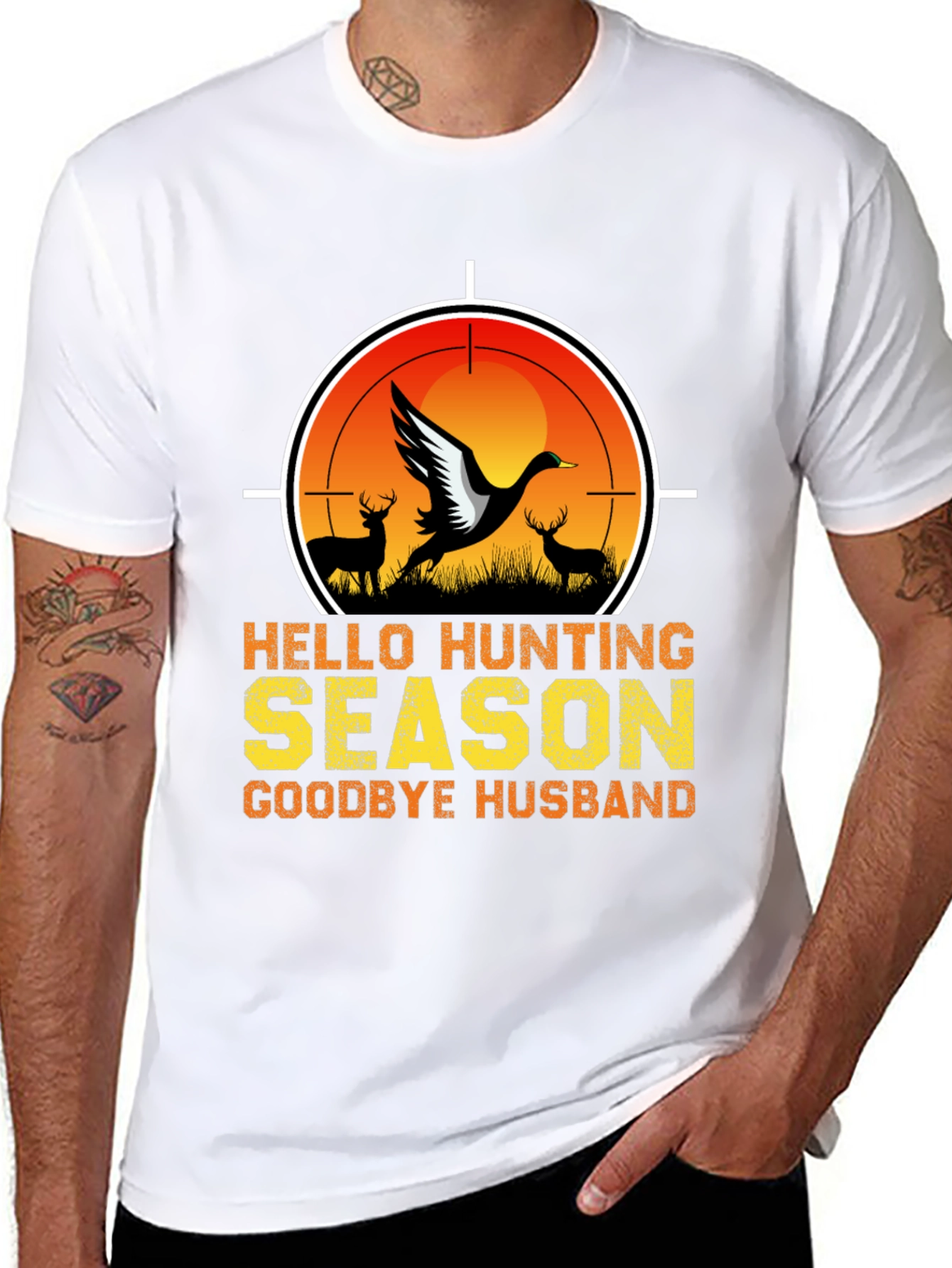 Hello Hunting Season T-Shirt - Goodbye Husband Tee