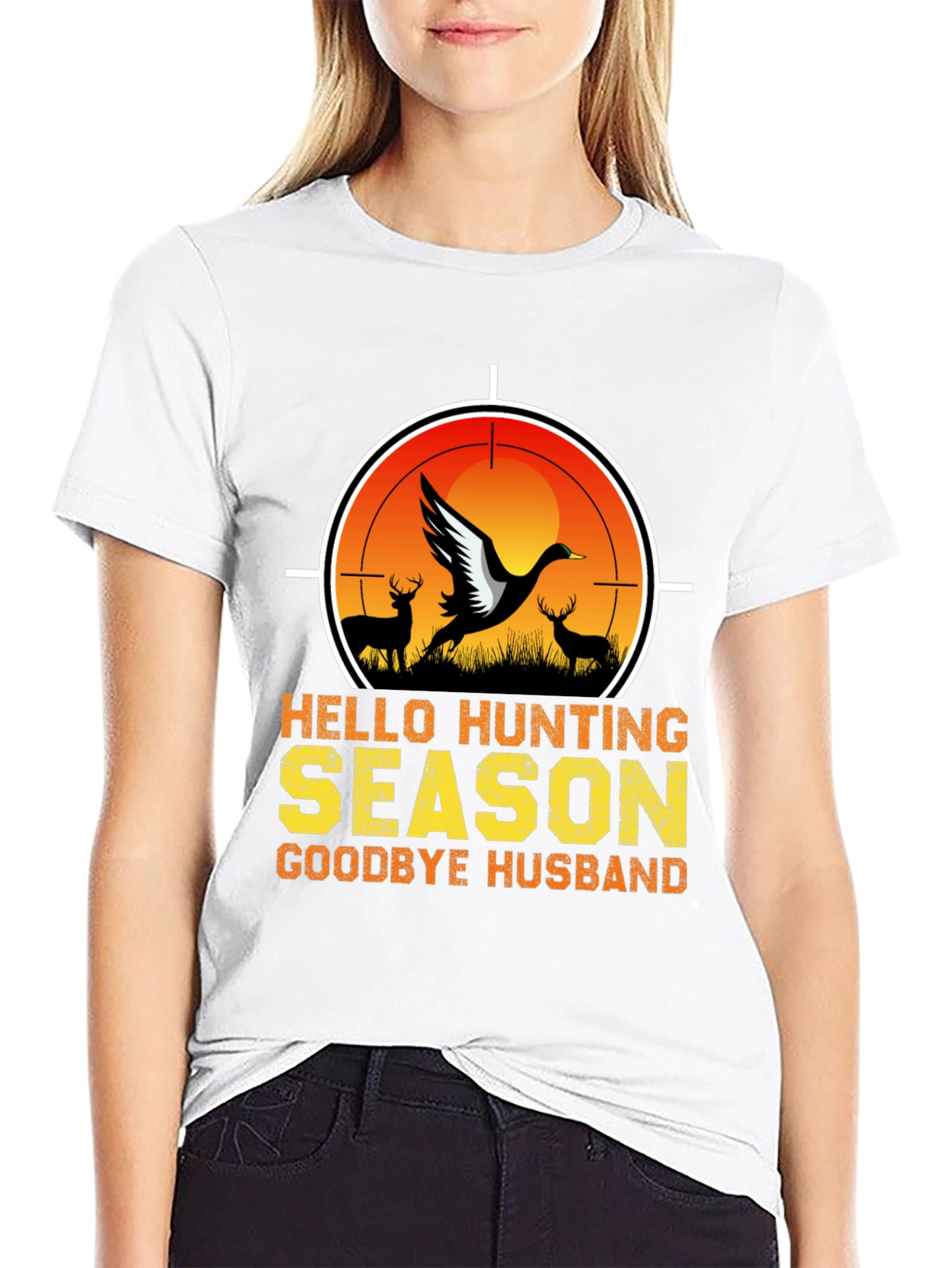 Hello Hunting Season T-Shirt - Goodbye Husband Tee
