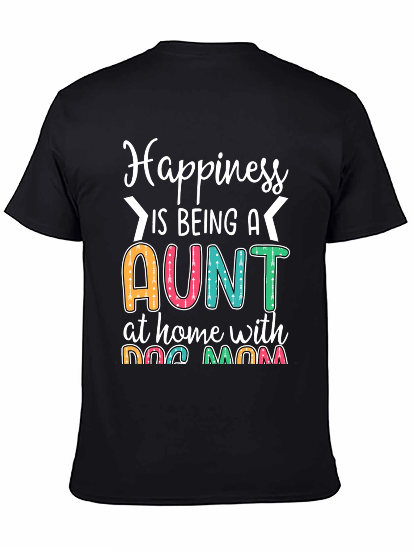 Aunt & Dog Mom Graphic Tee