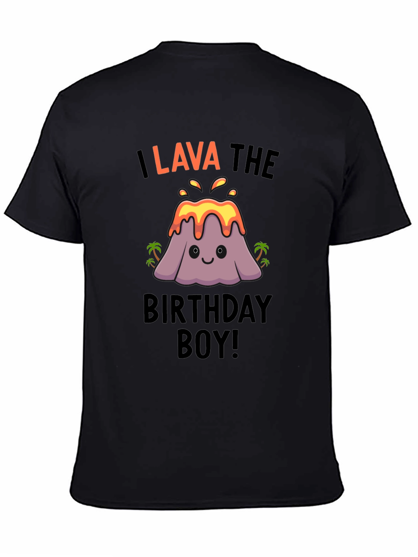 I Lava the Birthday Boy! Novelty Graphic Tee