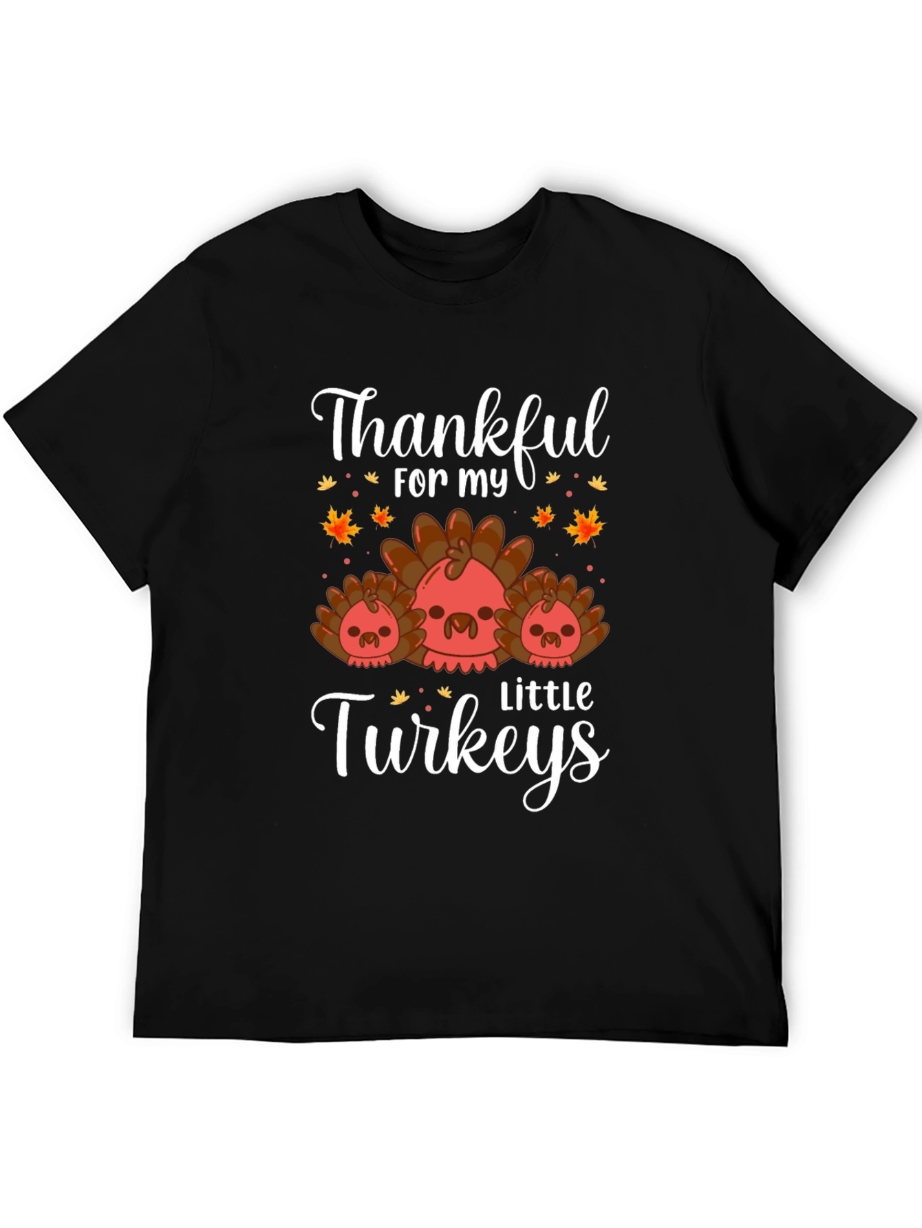 Thankful for my Little Turkeys T-Shirt