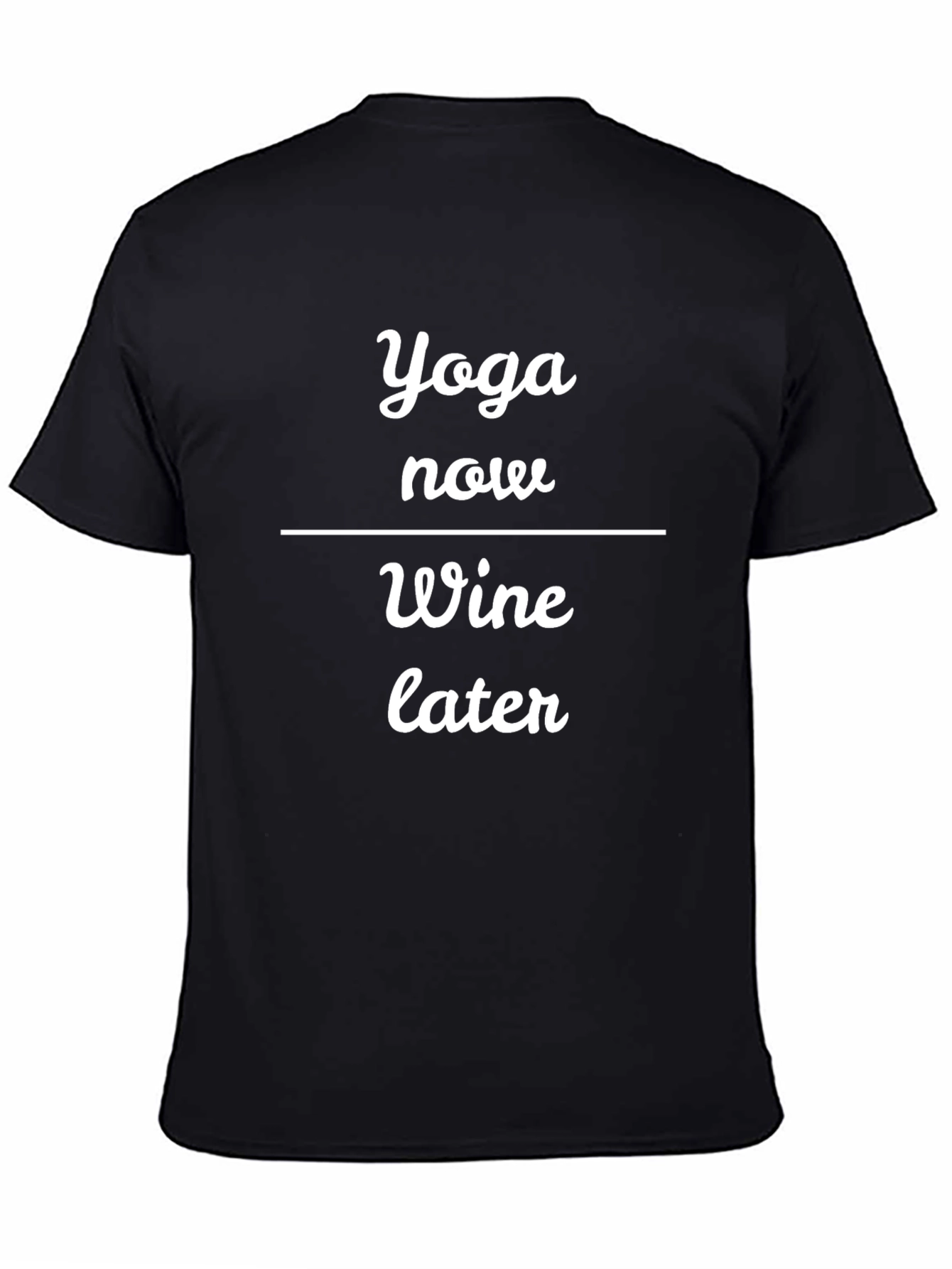 Yoga Now Wine Later T-Shirt