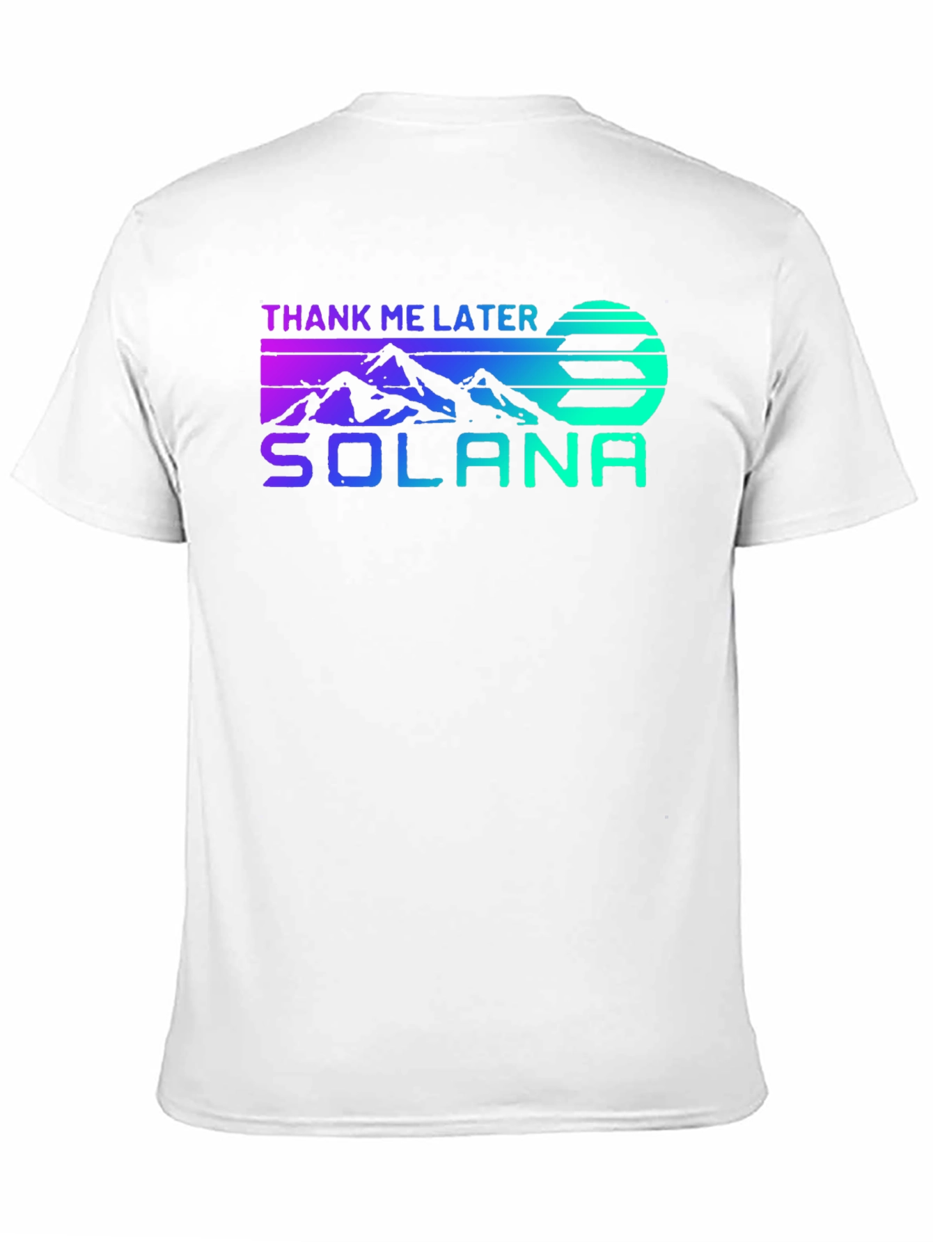 Solana Crypto Thank Me Later Graphic T-Shirt