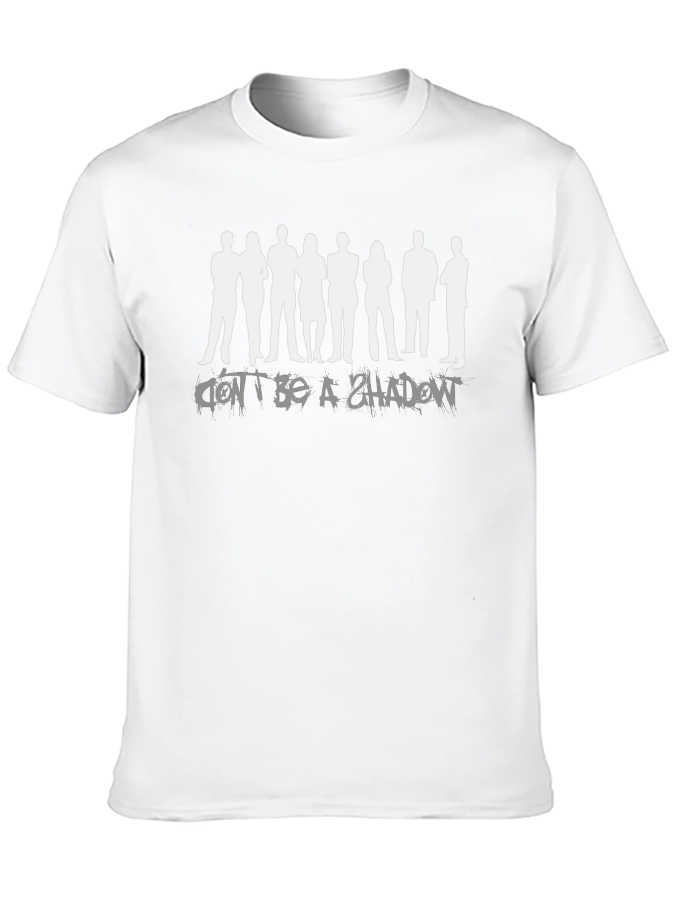 Dont Be A Shadow Black Graphic Tee