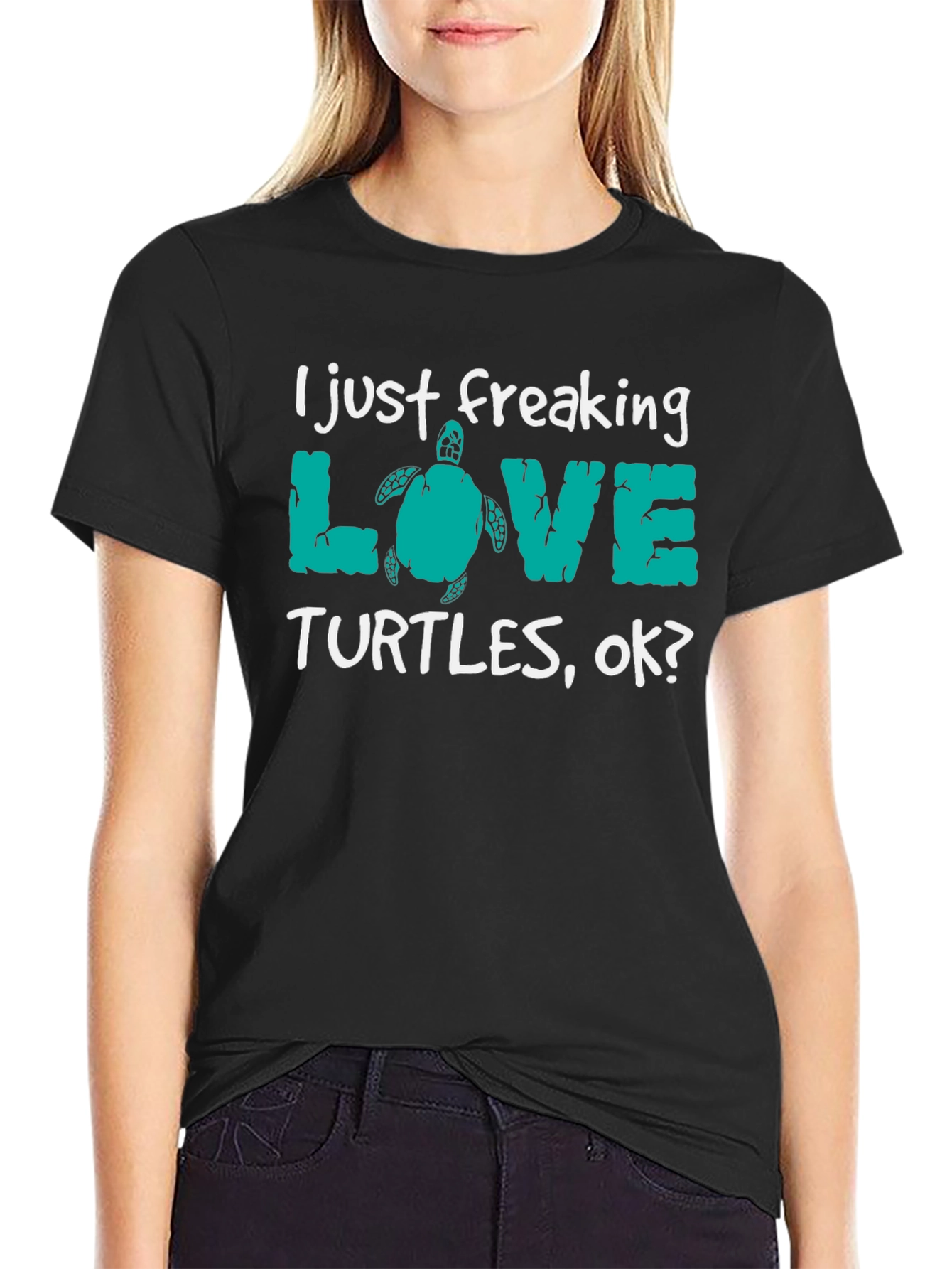 I Just Freaking Love Turtles Tee