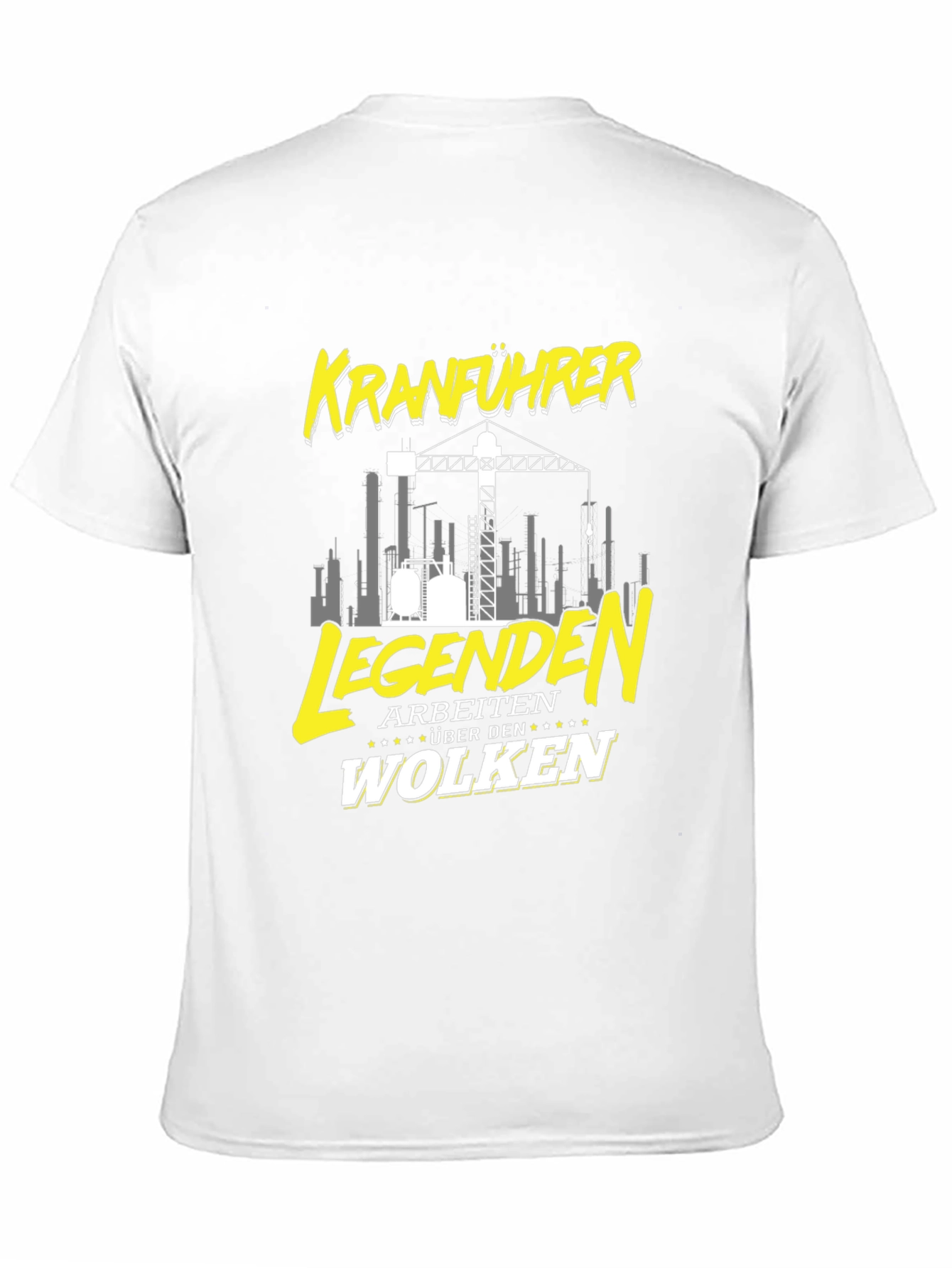 Kranfuhrer Crane Operator T-Shirt